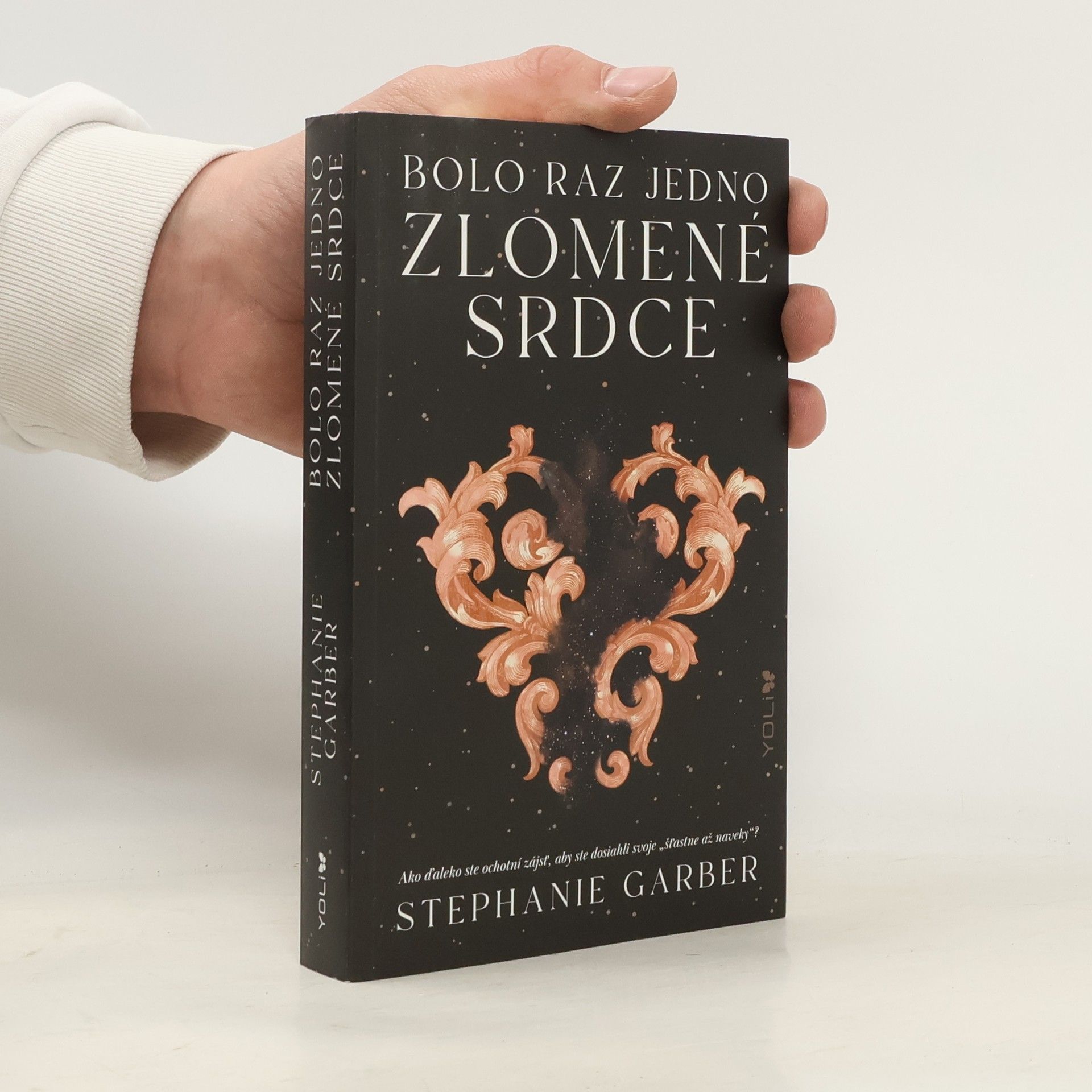 Stephanie Garber Bolo raz jedno zlomené srdce