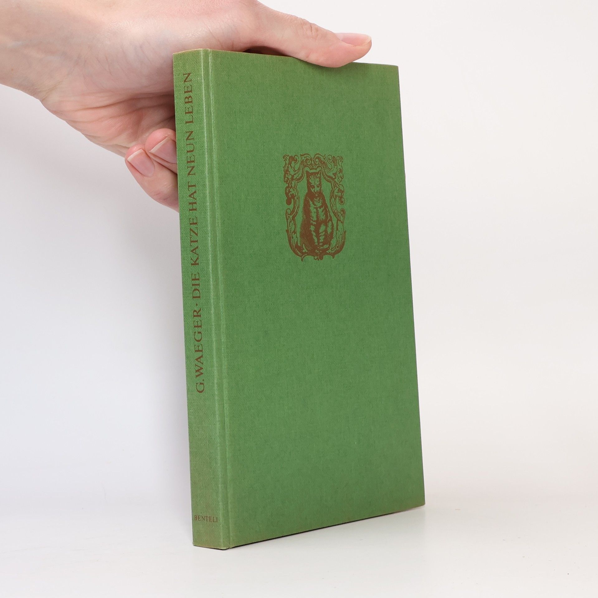 Gerhart Waeger Die Katze hat neun Leben