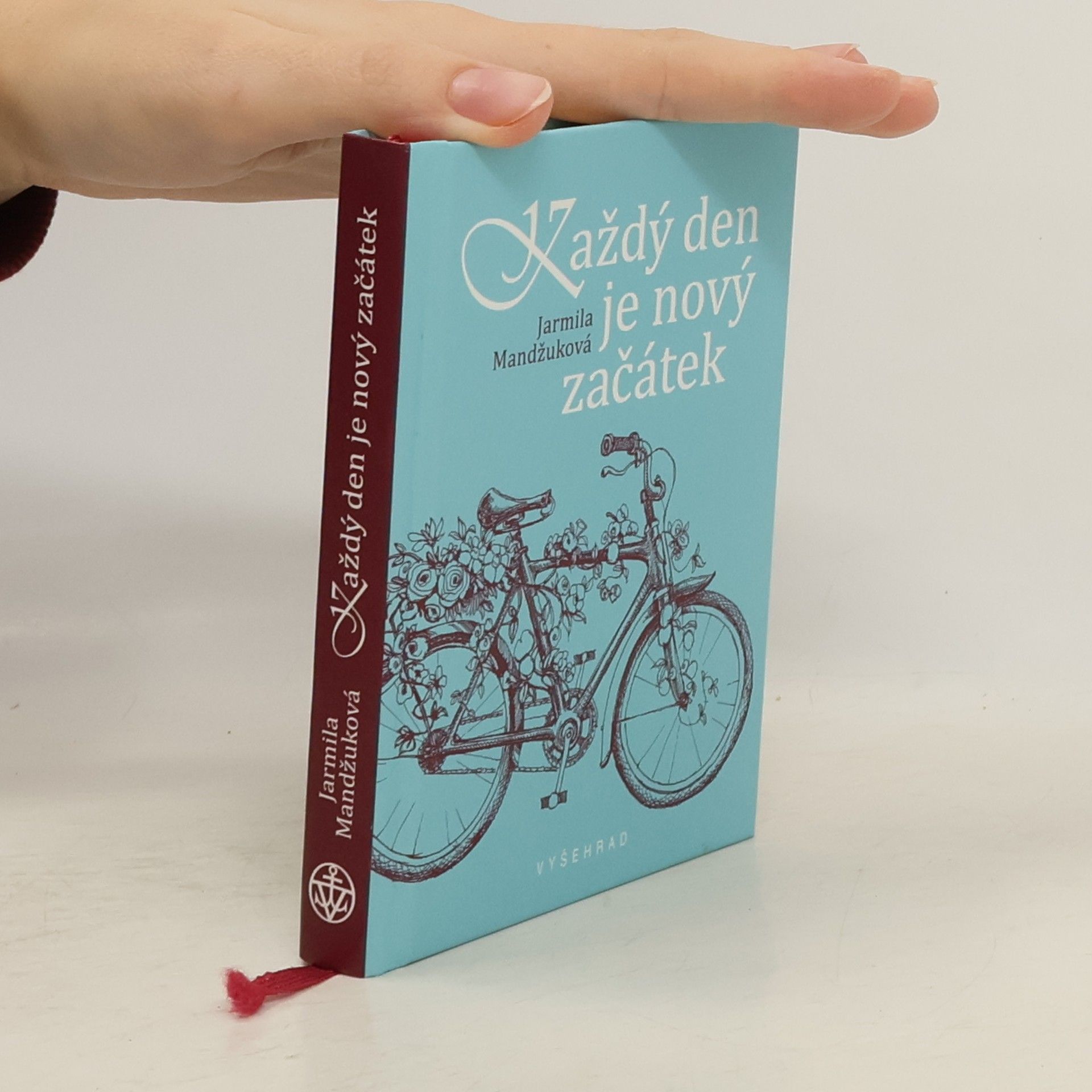 Mandžuková Jarmila Každý den je nový začátek