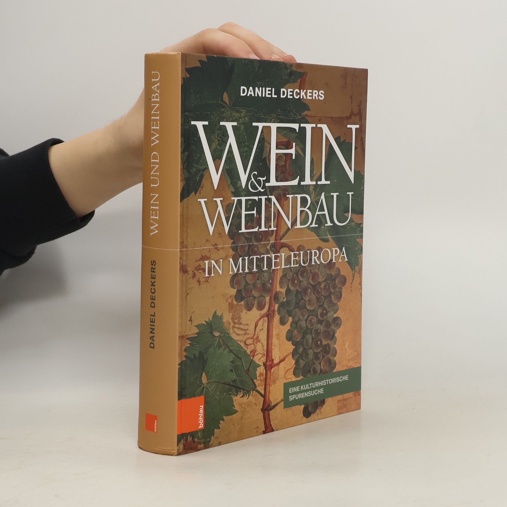 Daniel Deckers Wein & Weinbau in Mitteleuropa