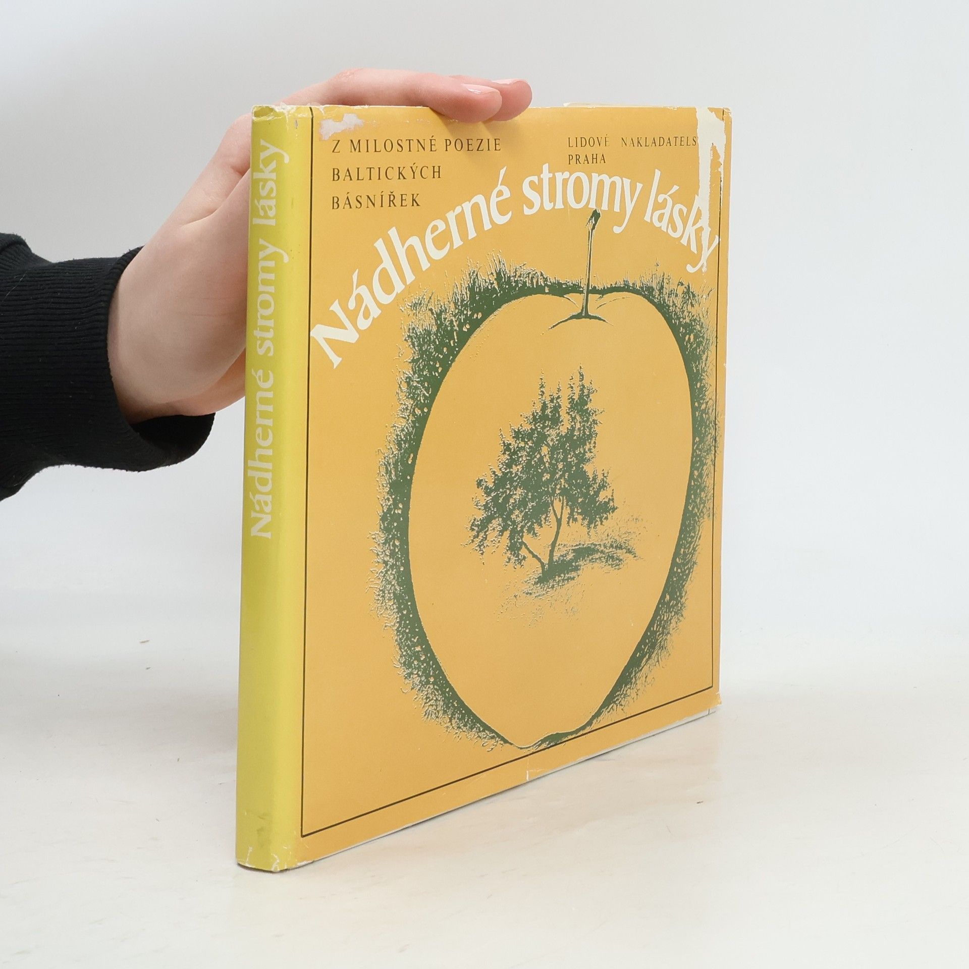 Radegast Parolek Nádherné stromy lásky. Z milostné poezie baltických básnířek