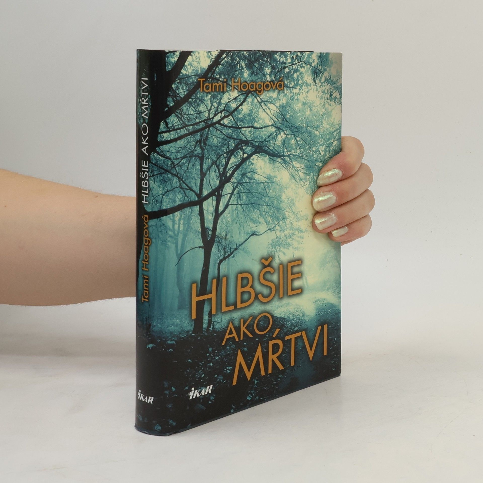 Tami Hoag Hlbšie ako mŕtvi