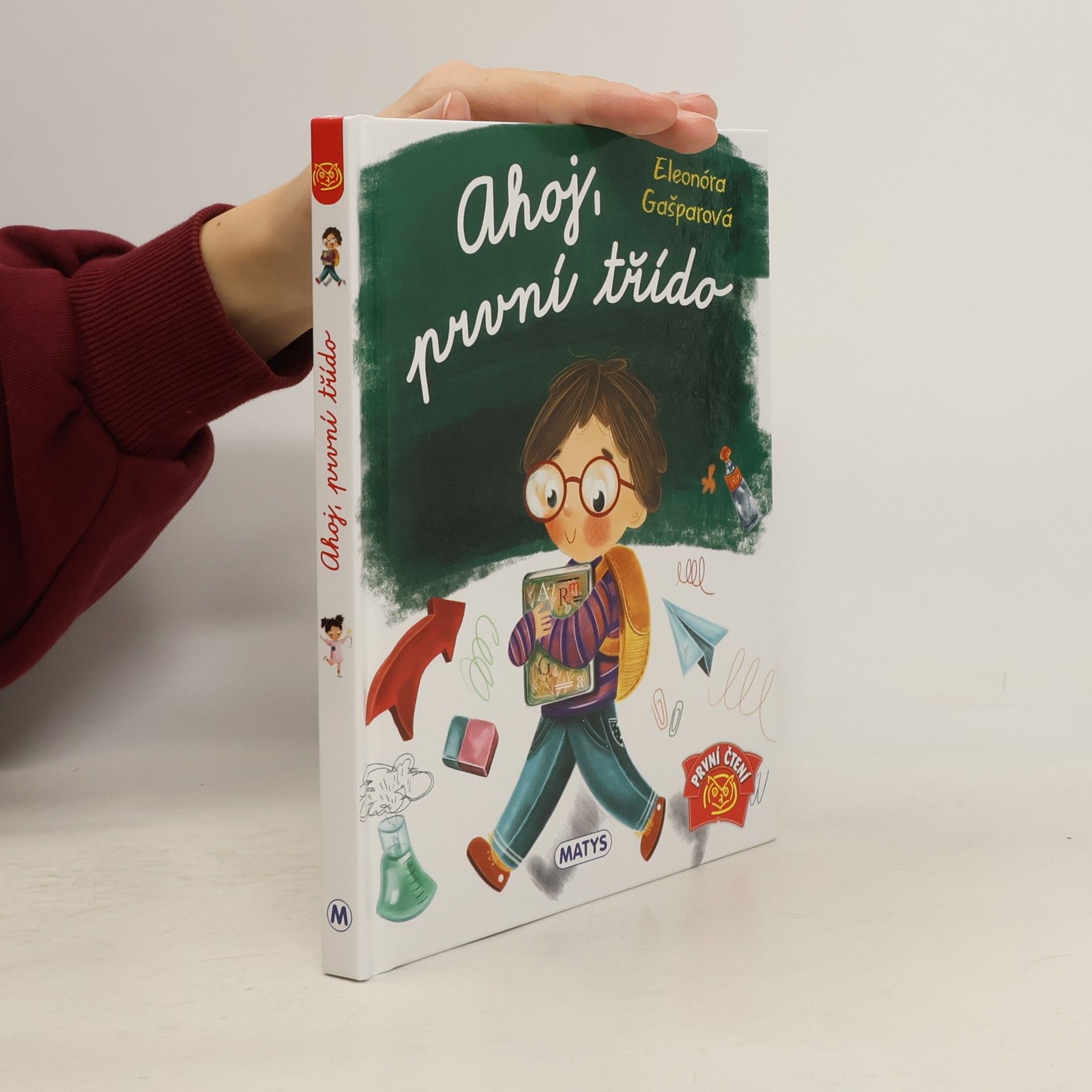 Eleonóra Gašparová Ahoj, první třído