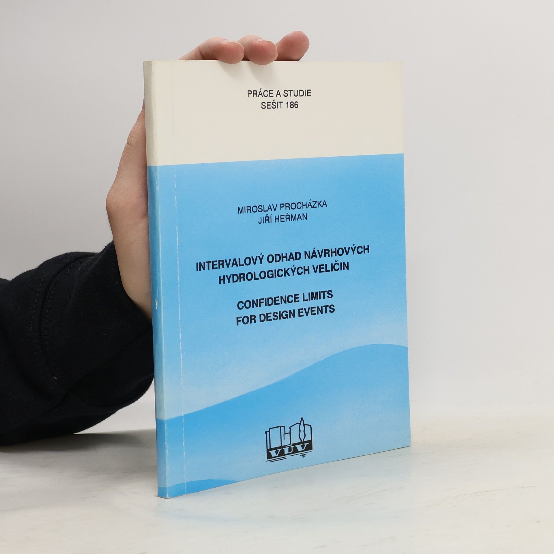 Práce a studie - 186: Intervalový odhad návrhových hydrologických veličin