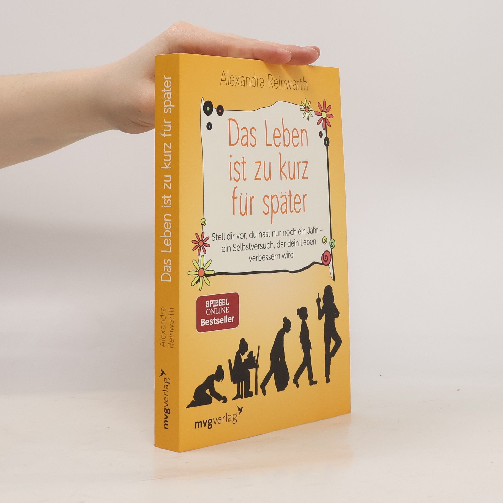 Alexandra Reinwarth Das Leben ist zu kurz für später
