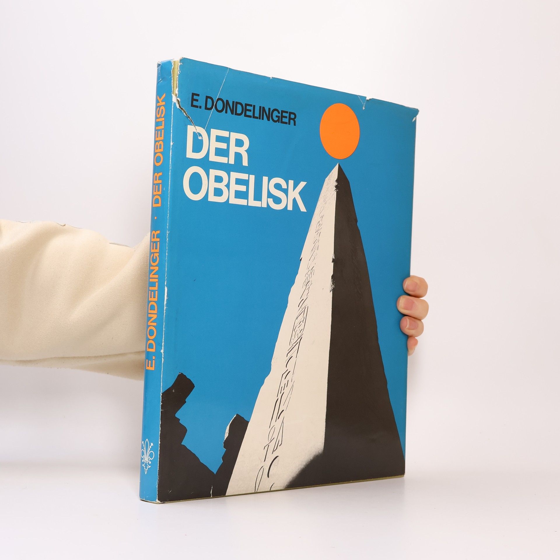 Edmund Dondelinger Der Obelisk