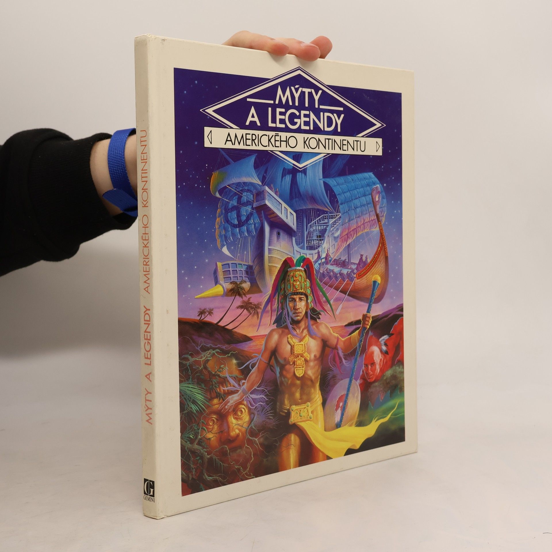 Danièle Küss Mýty a legendy amerického kontinentu