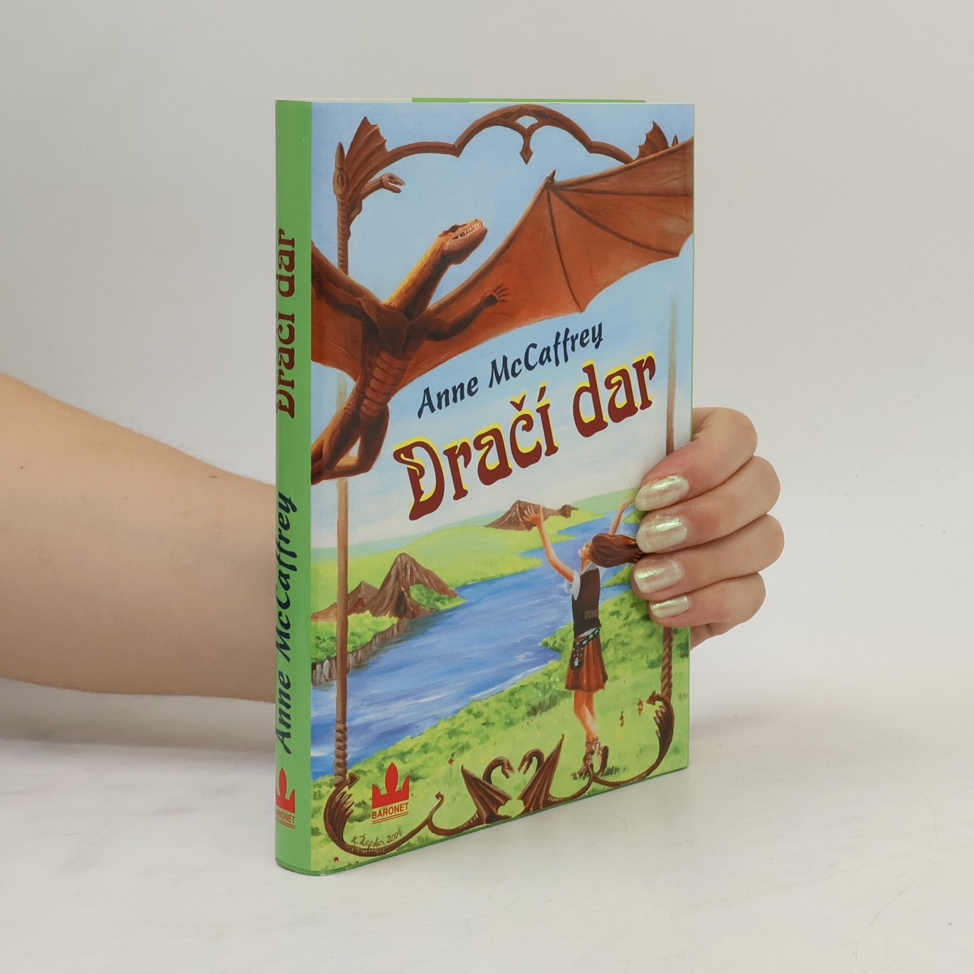 Anne McCaffrey Dračí dar