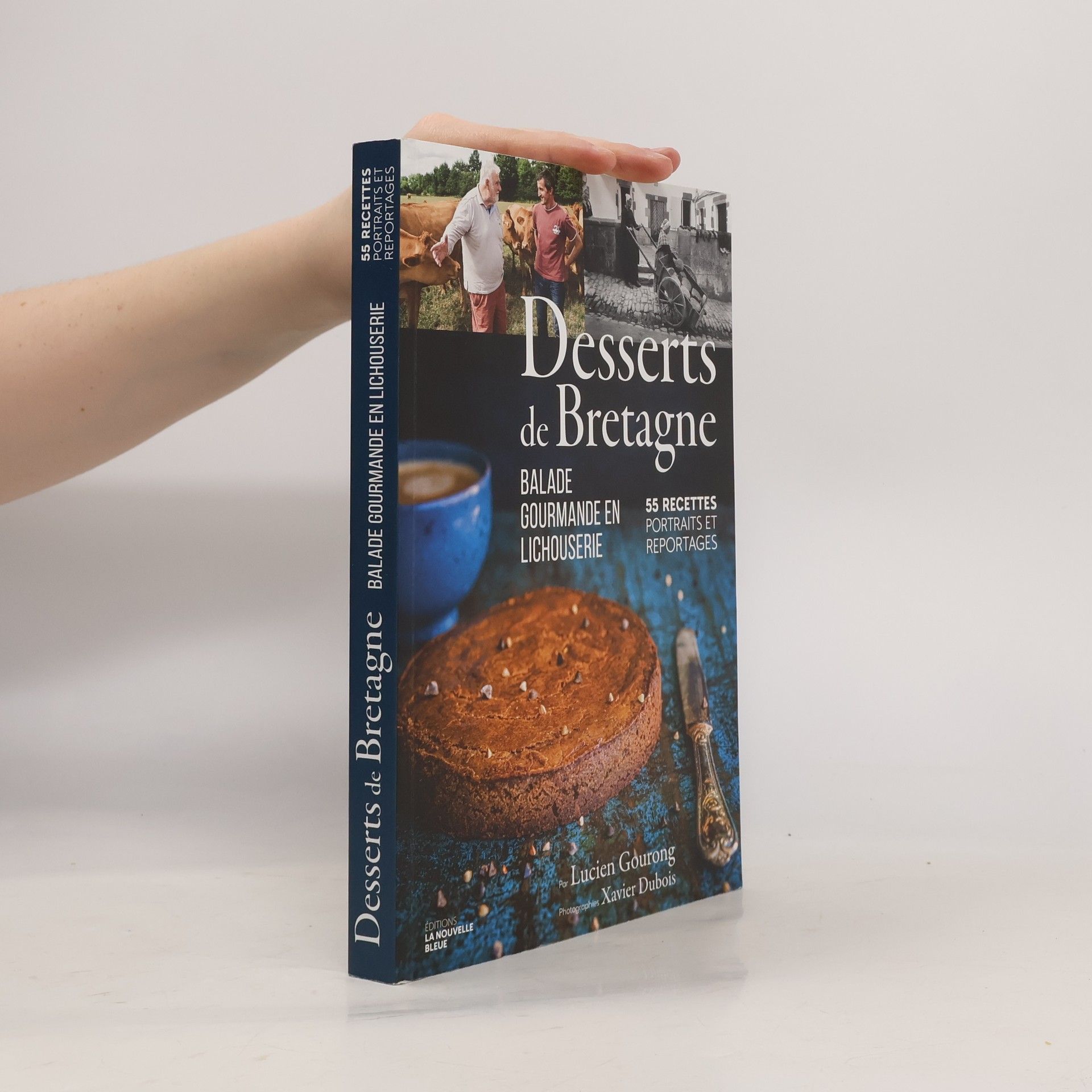 Lucien Gourong Desserts de Bretagne