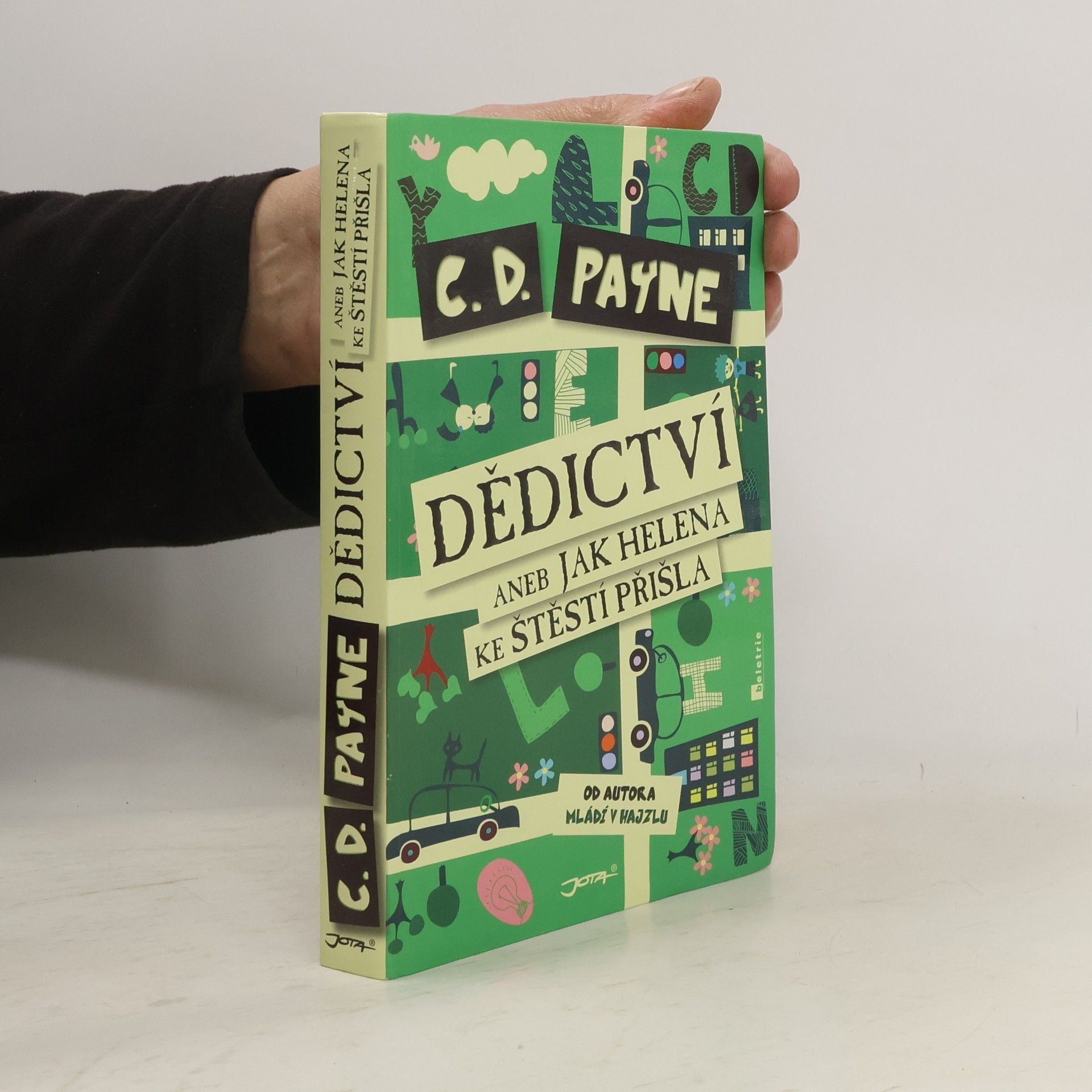 C. D. Payne Dědictví, aneb, Jak Helena ke štěstí přišla