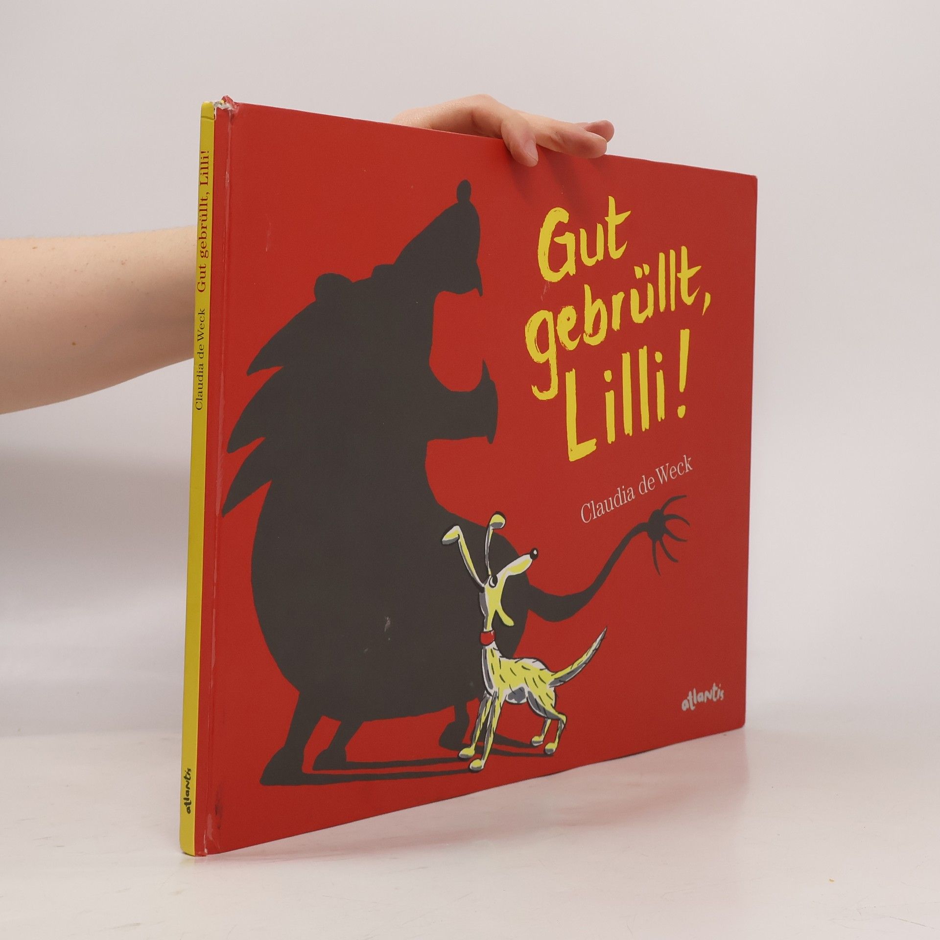 Claudia de Weck Gut gebrüllt, Lilli!