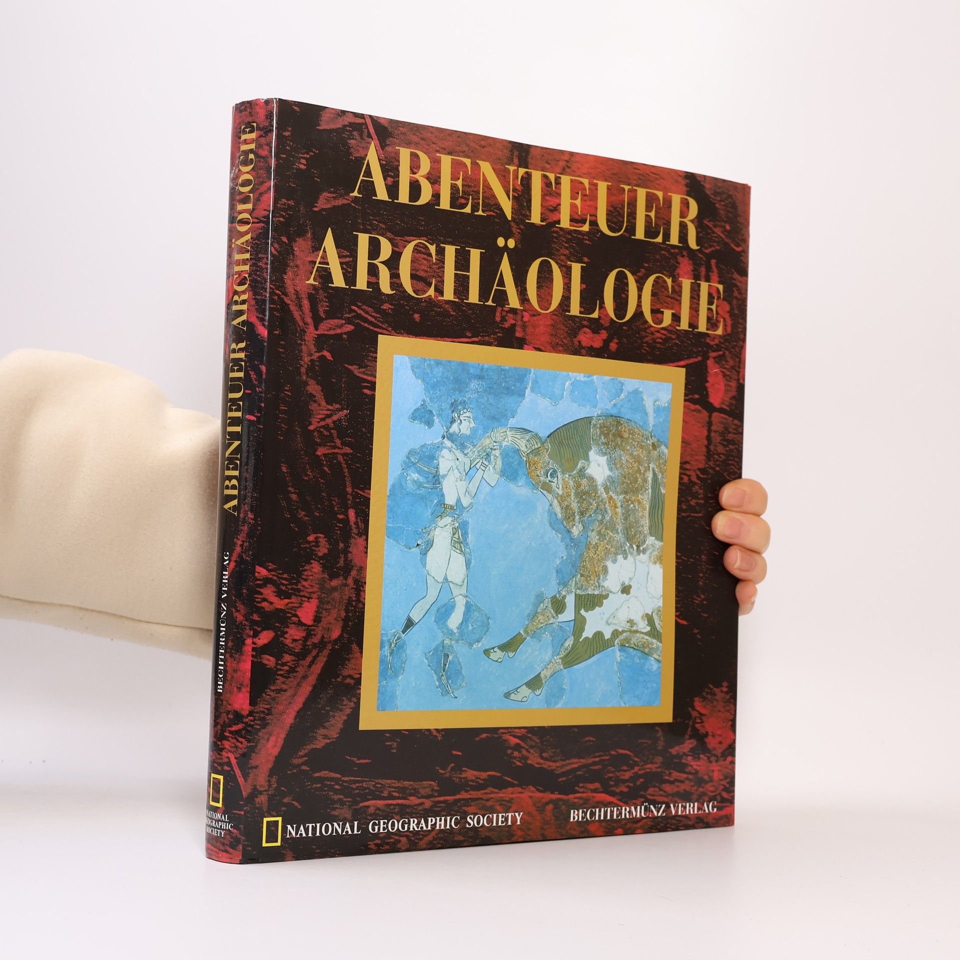 Brian M. Fagan Abemteur Archäologie