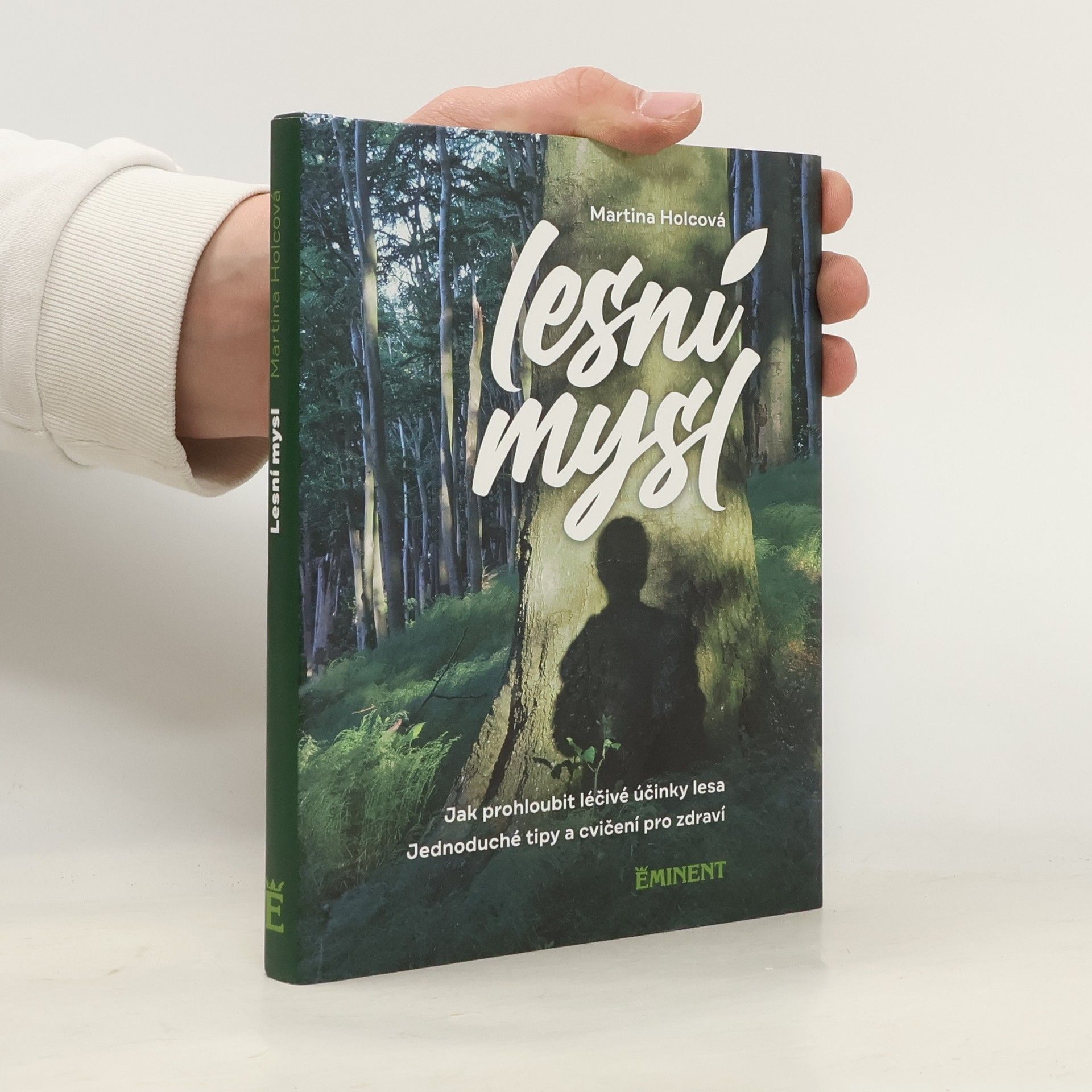 Martina Holcová Lesní mysl