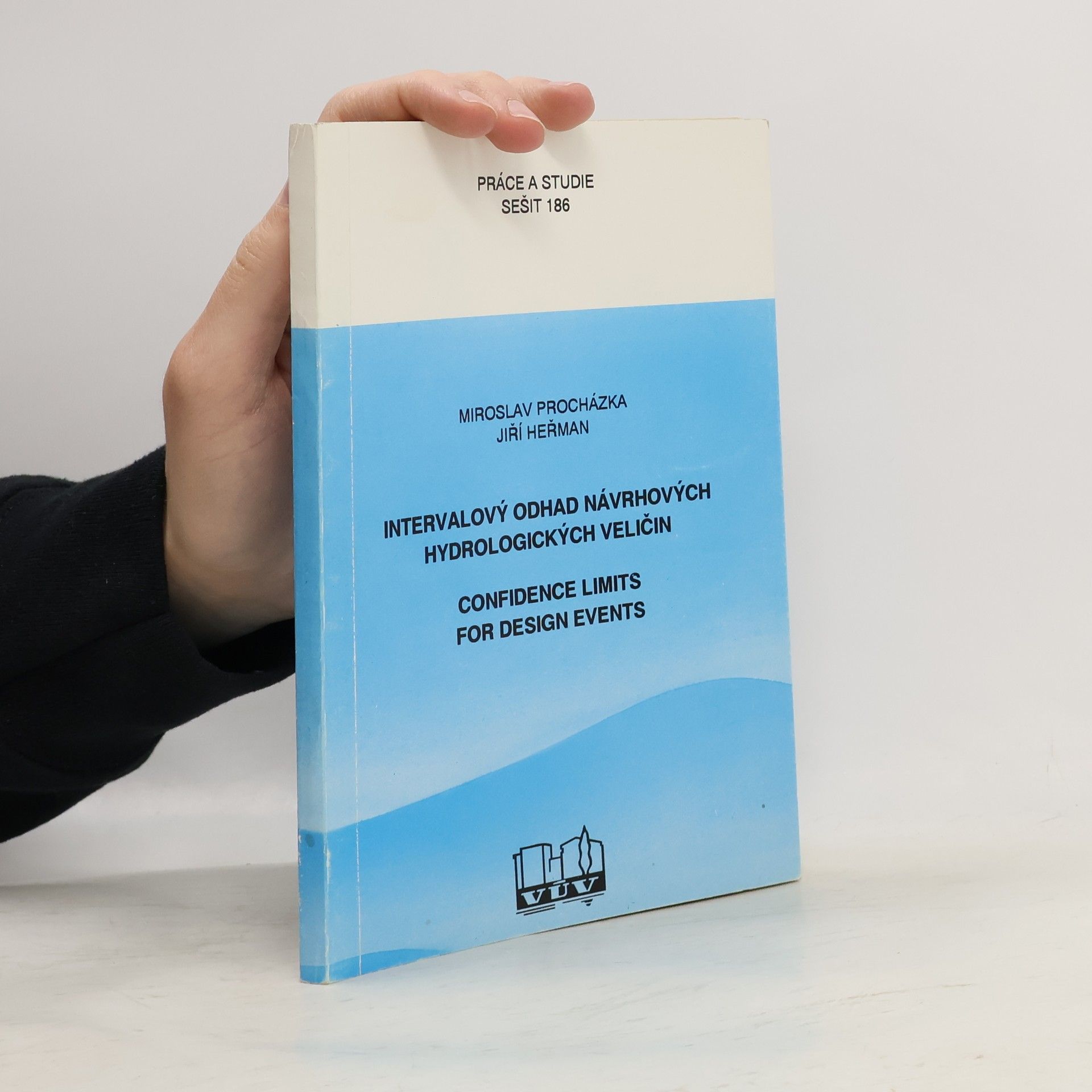 Práce a studie - 186: Intervalový odhad návrhových hydrologických veličin