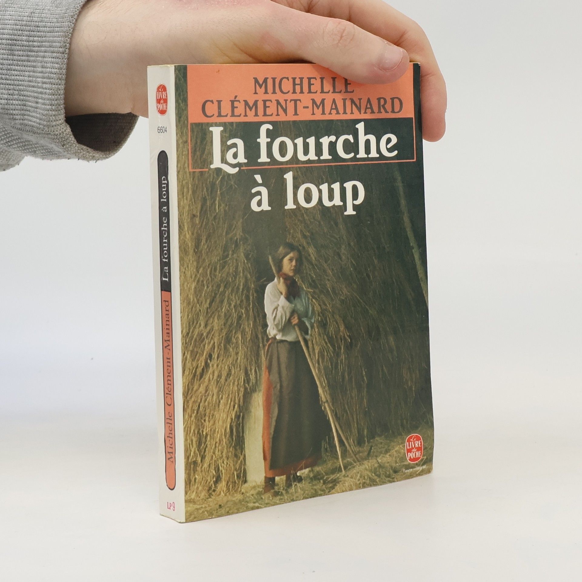 Michelle Clément-Mainard Livre de Poche - 9: La Fourche à loup de Marie Therville - Texte Intégral