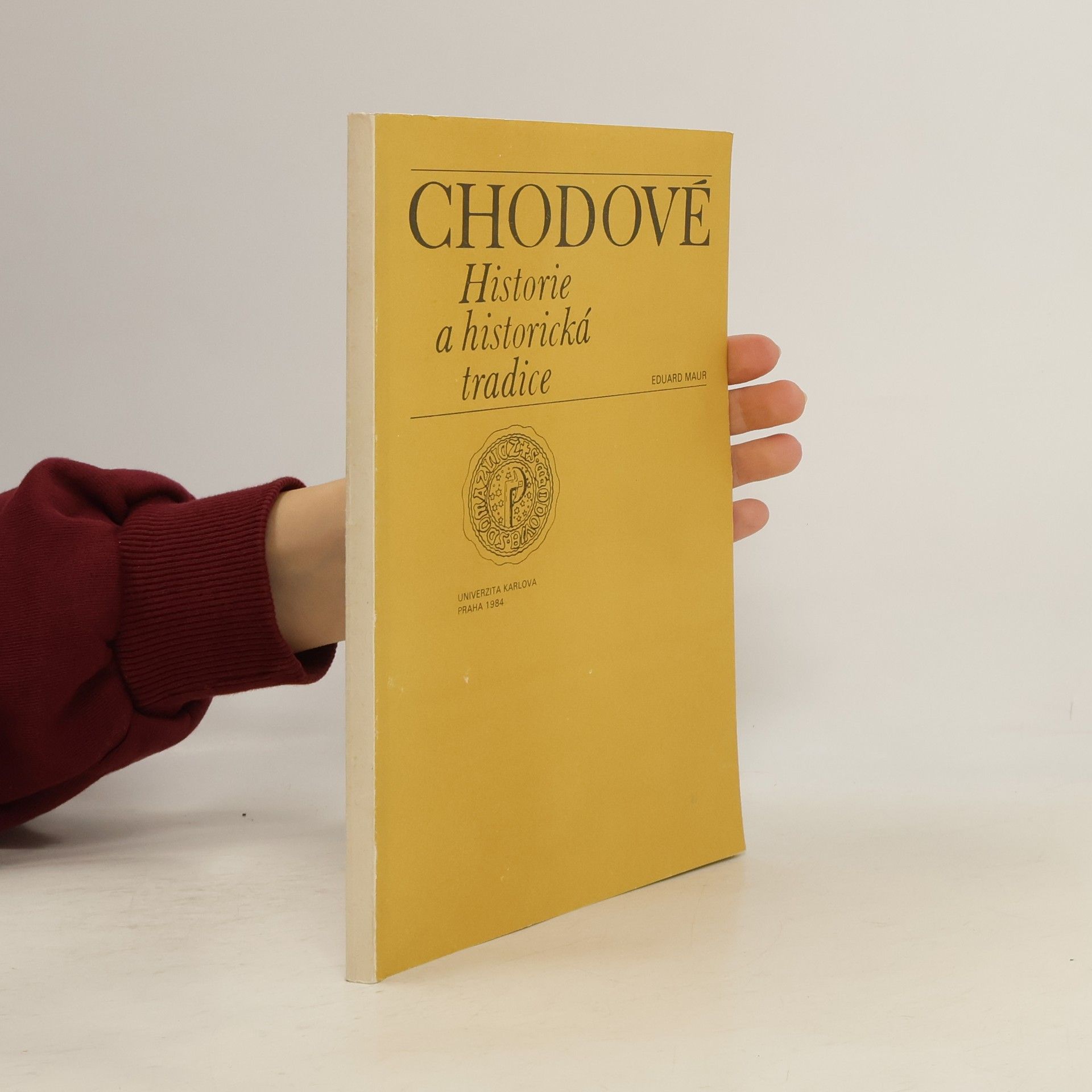 Eduard Maur Chodové. Historie a tradice