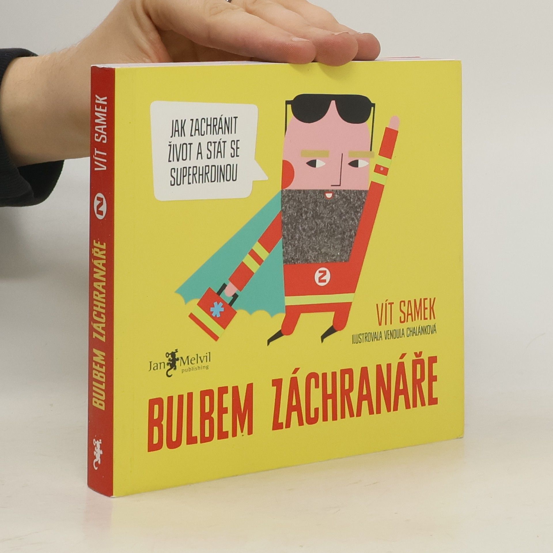 Vít Samek Bulbem záchranáře