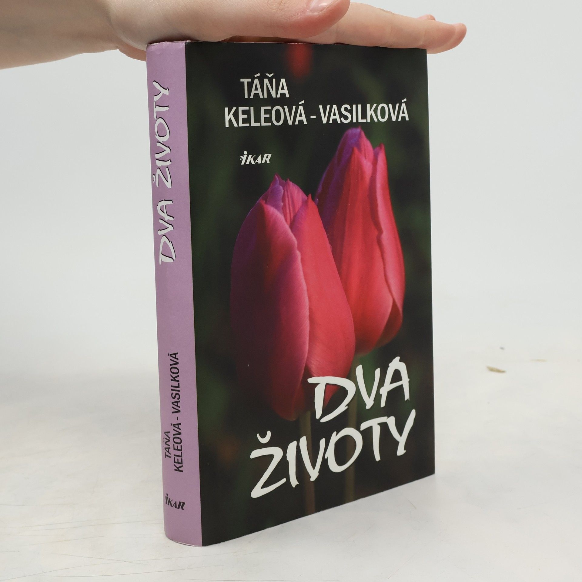 Táňa Keleová-Vasilková Dva životy