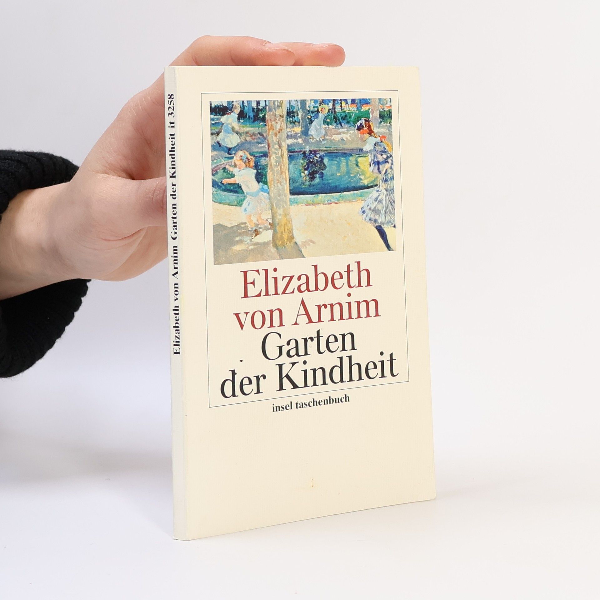 Mary Annette Countess Von Arnim Der Garten der Kindheit