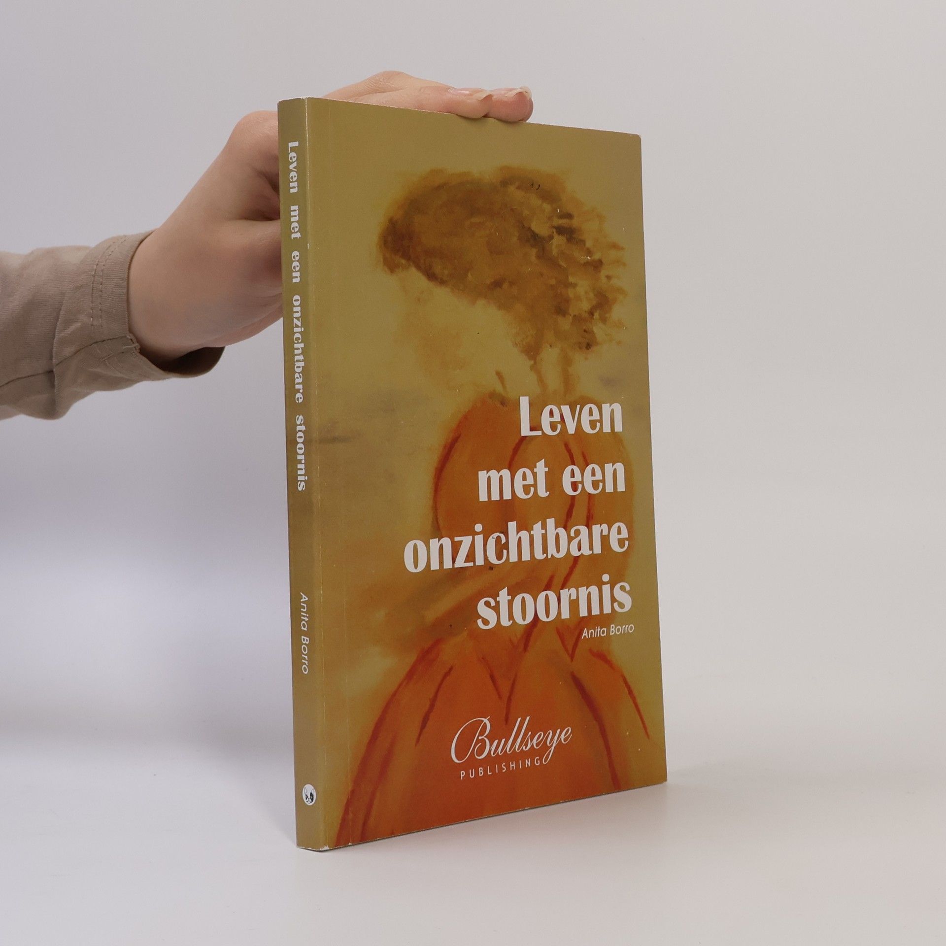 Anita Borro Leven met een onzichtbare stoornis