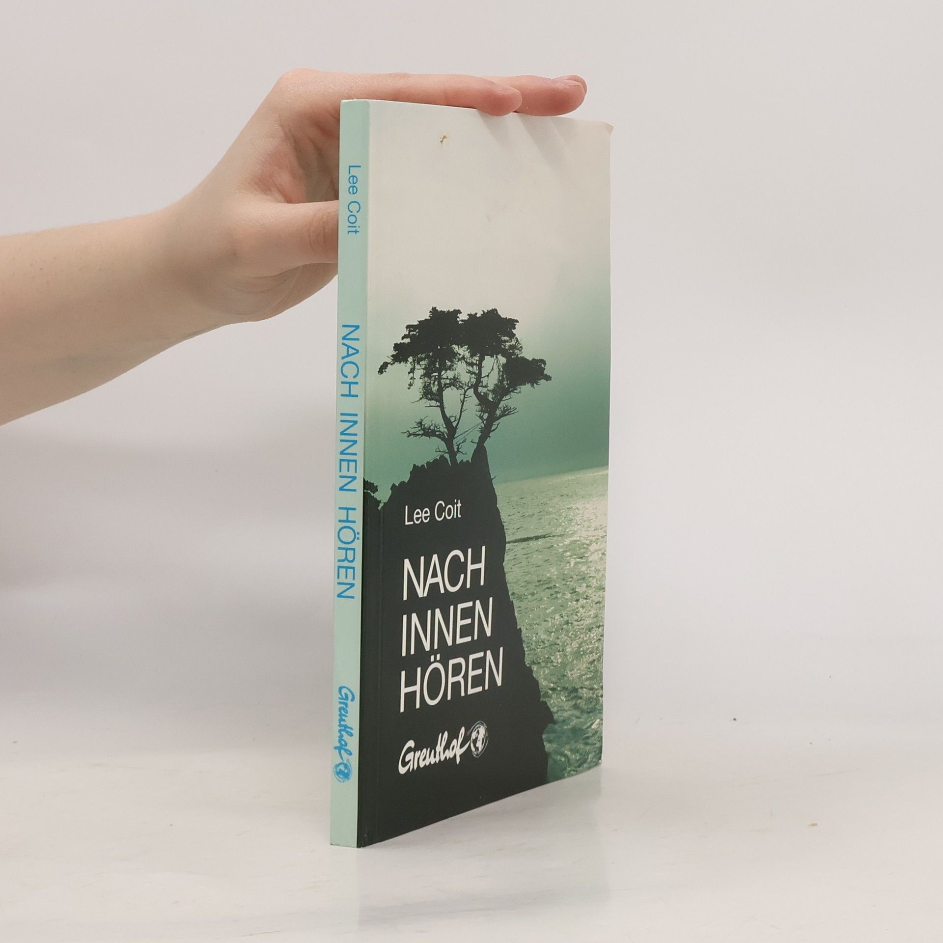 Lee Coit Nach innen hören