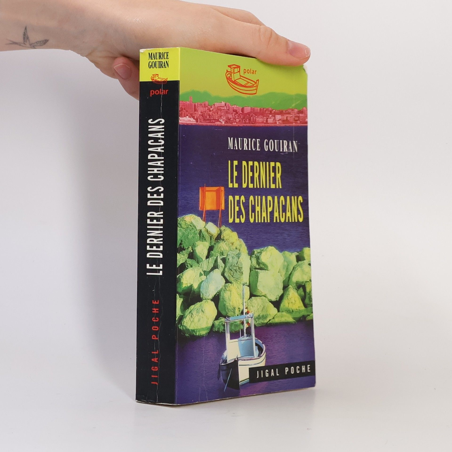 Jigal Poche: Le dernier des chapacans