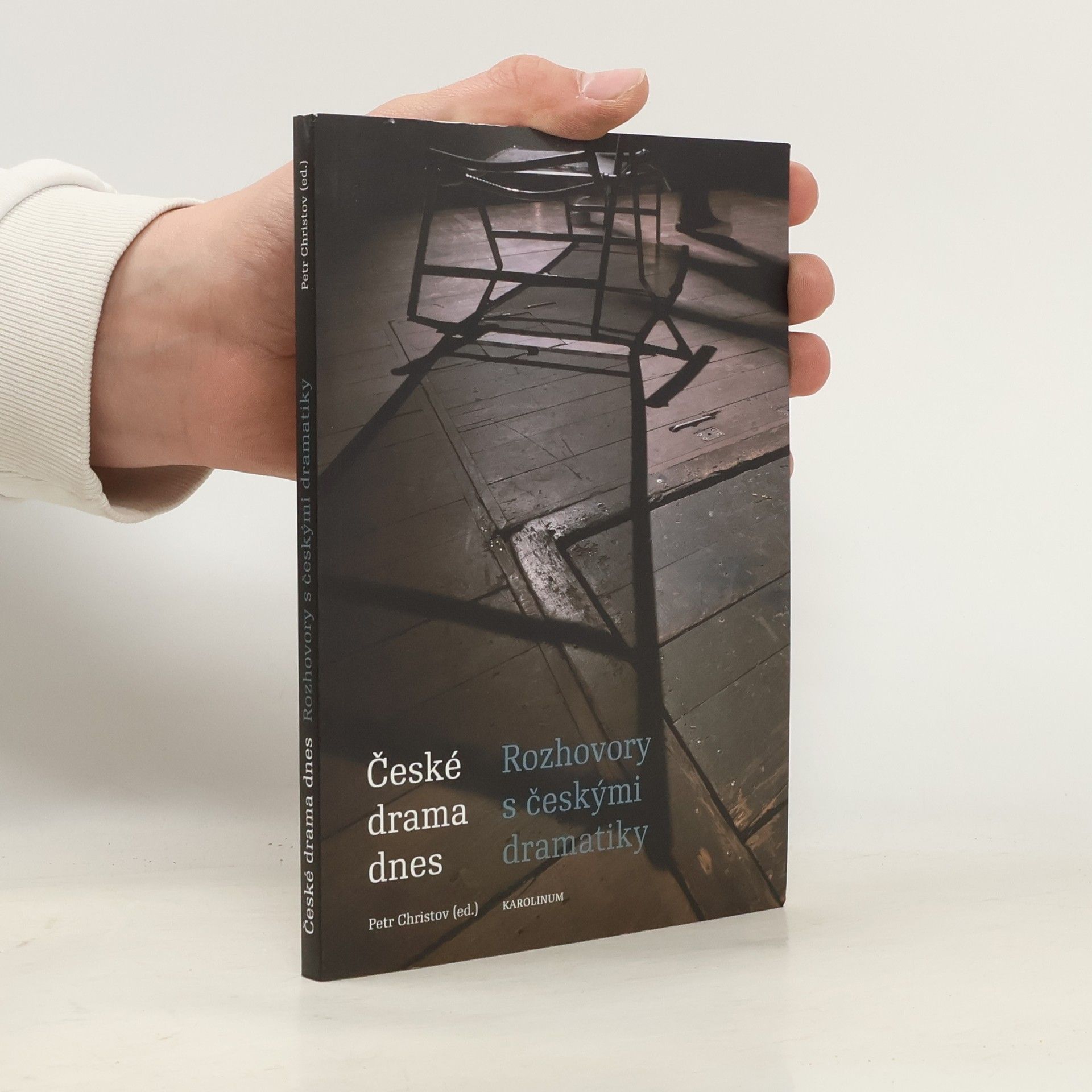 Petr Christov České drama dnes. Rozhovory s českými dramatiky