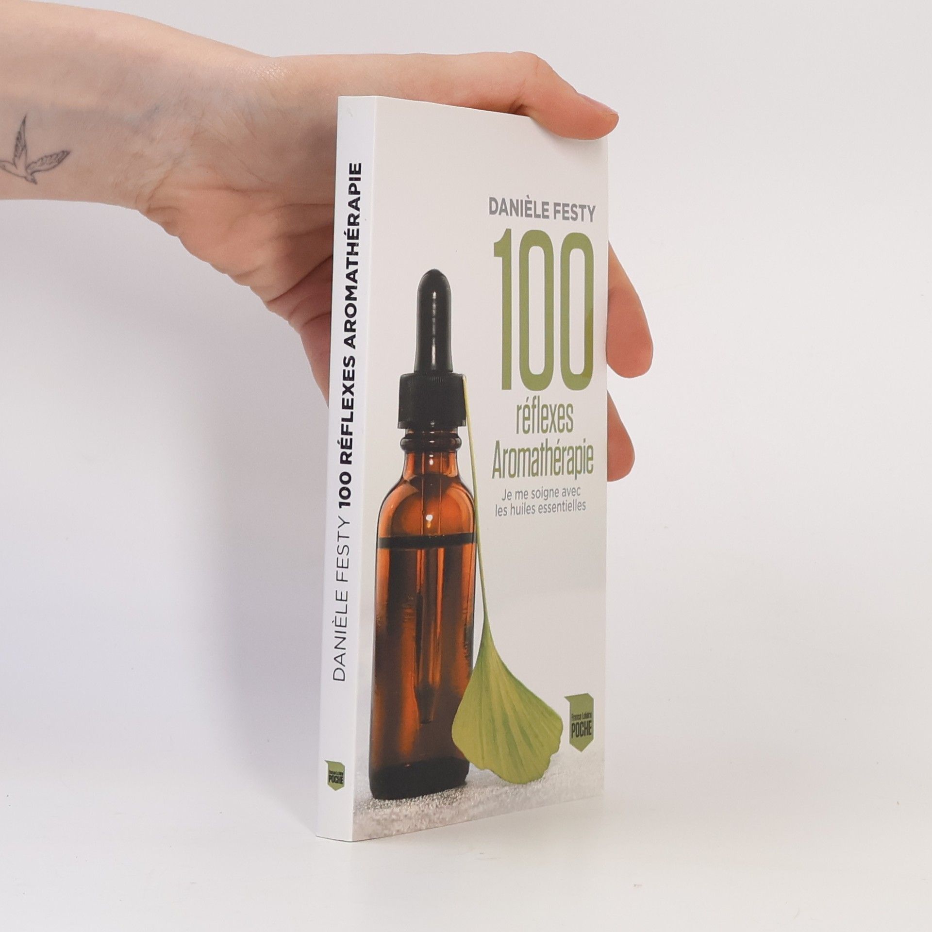 Danièle Festy 100 réflexes aromathérapie