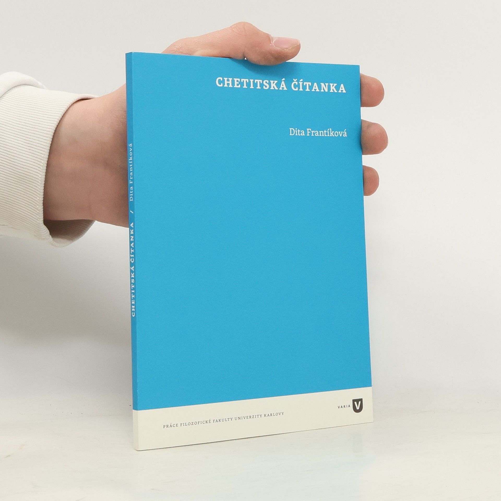 Dita Frantíková Chetitská čítanka