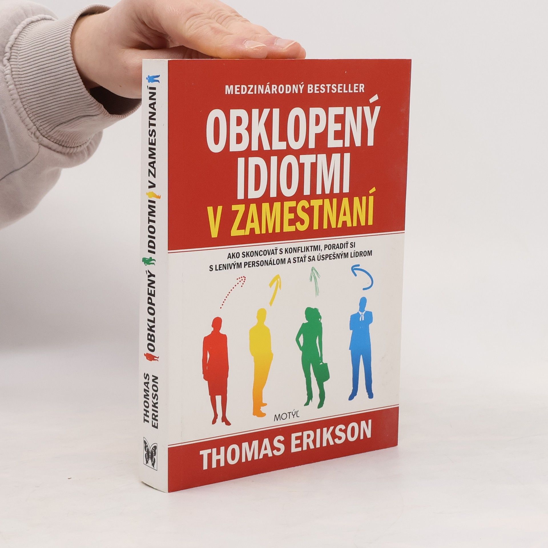 Thomas Erikson Obklopený idiotmi v zamestnaní