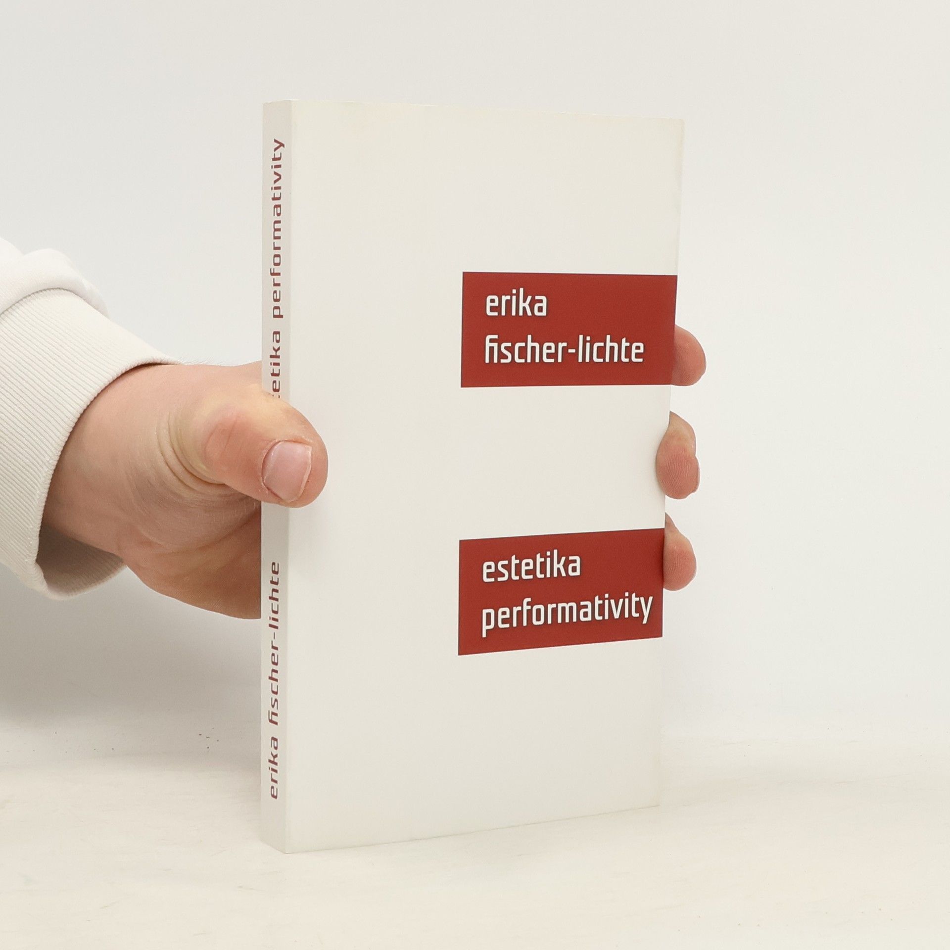 Erika Fischer Lichte Estetika performativity