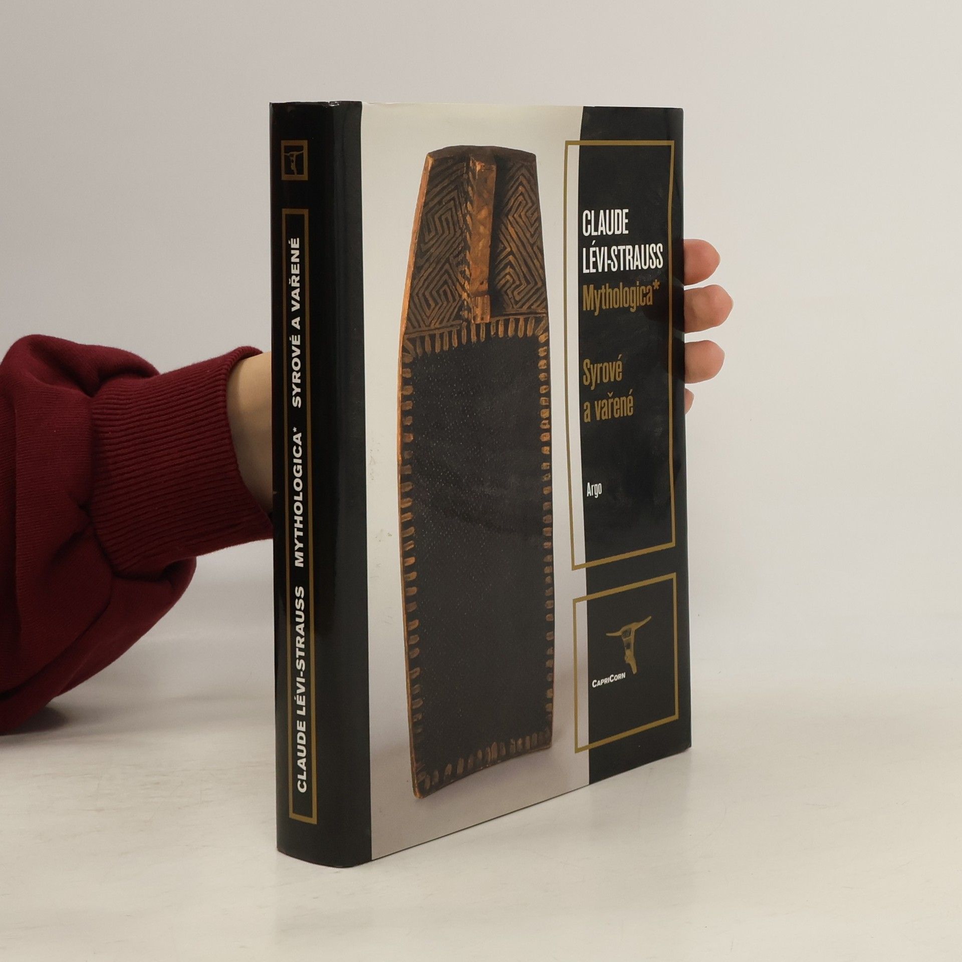 Claude LéviStrauss Mythologica I – Syrové a vařené