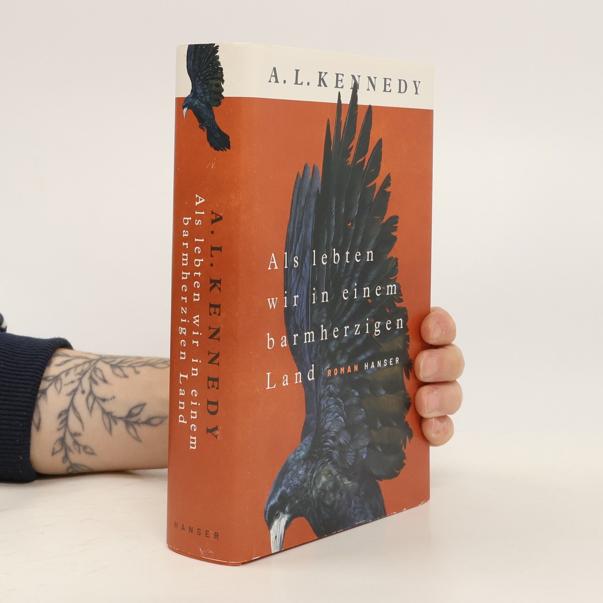 A. L. Kennedy Als lebten wir in einem barmherzigen Land
