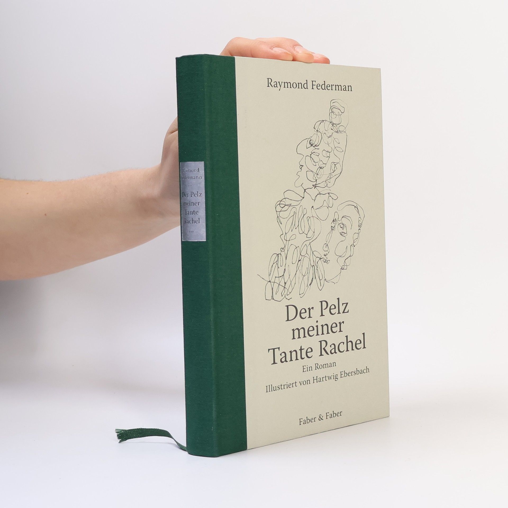 Raymond Federman Der Pelz meiner Tante Rachel