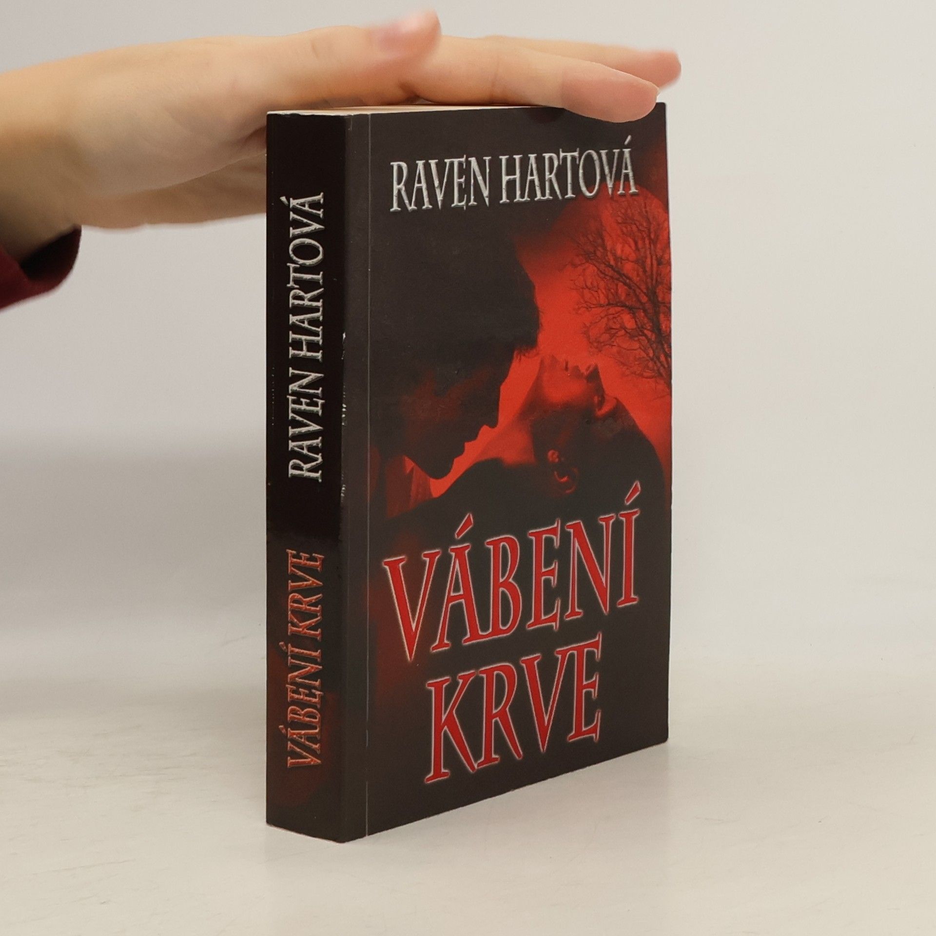 Raven Hart Vábení krve. První díl