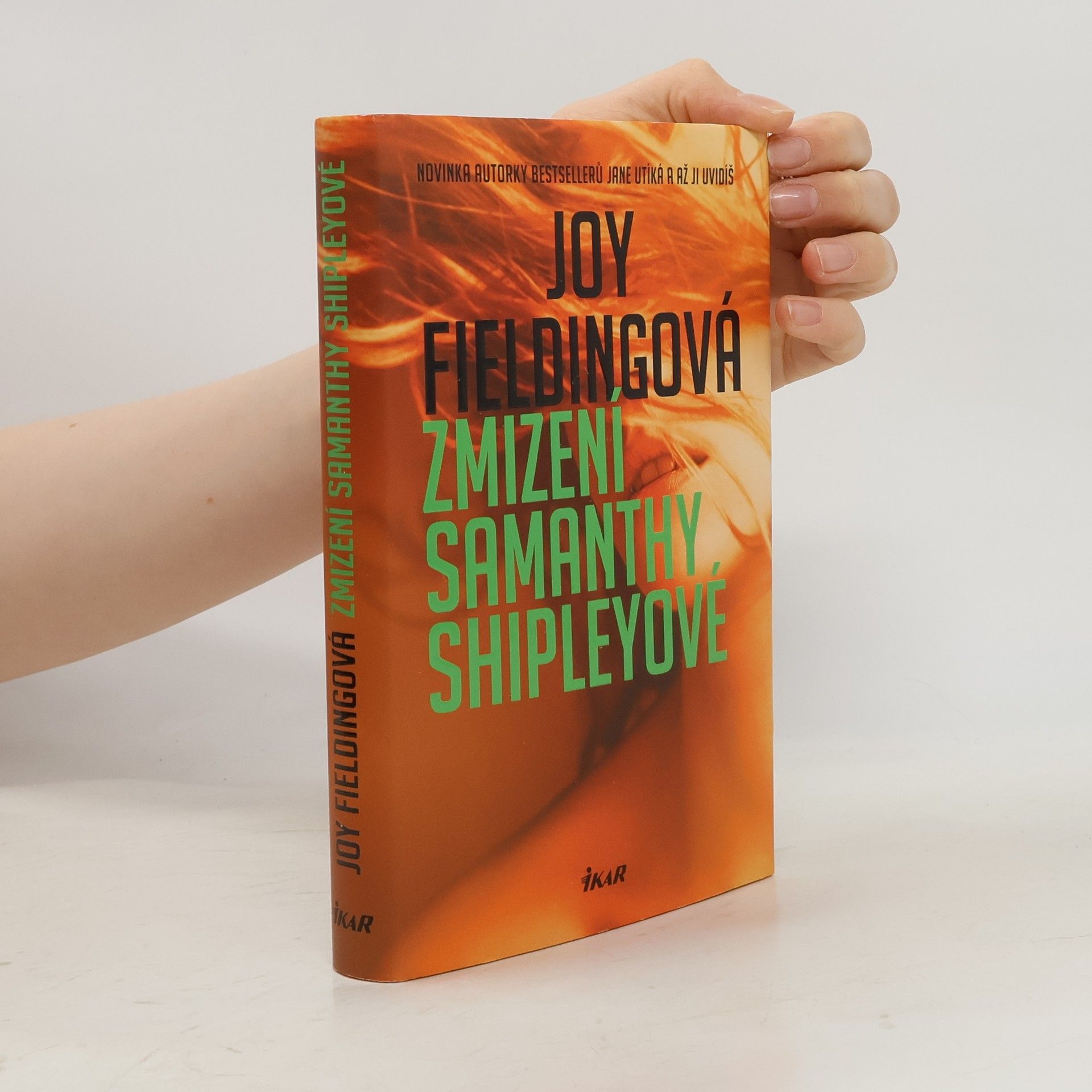 Joy Fielding Zmizení Samanthy Shipleyové