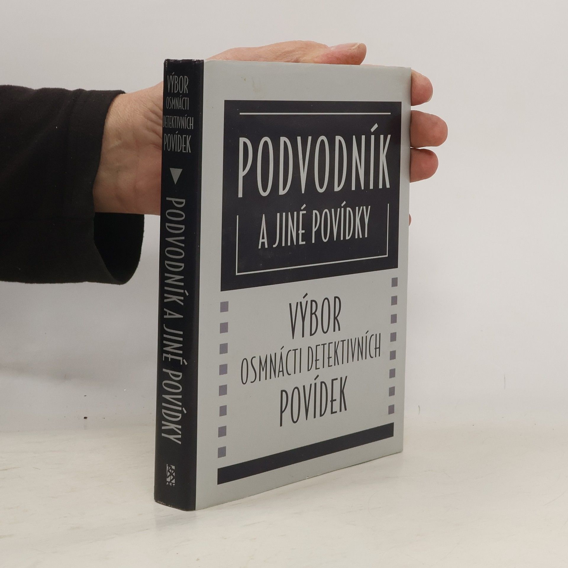 Radim Klekner Podvodník a jiné povídky: Výbor osmnácti detektivních povídek