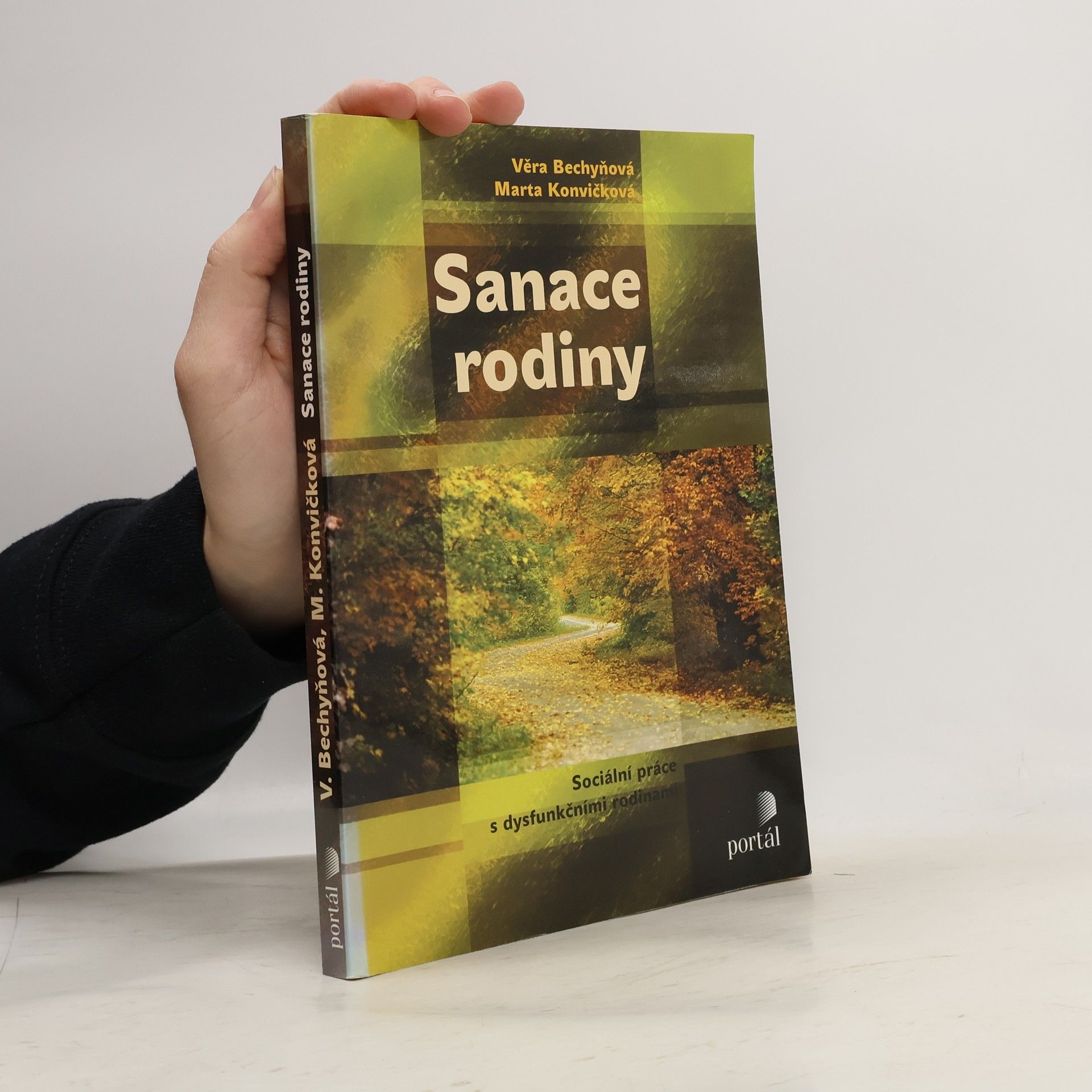 Věra Bechyňová Sanace rodiny