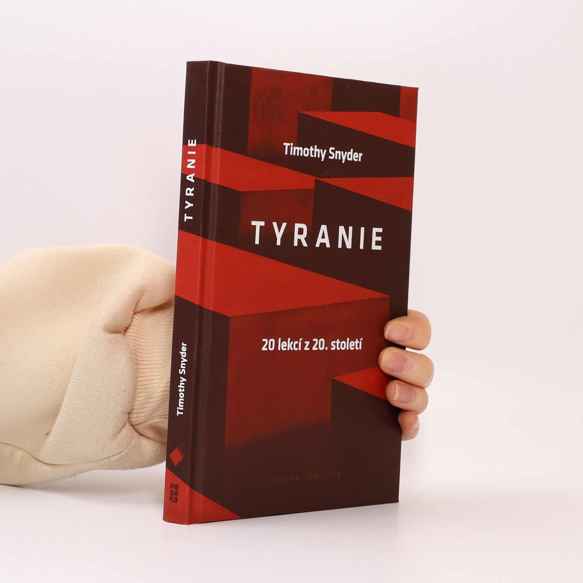 Timothy Snyder Tyranie