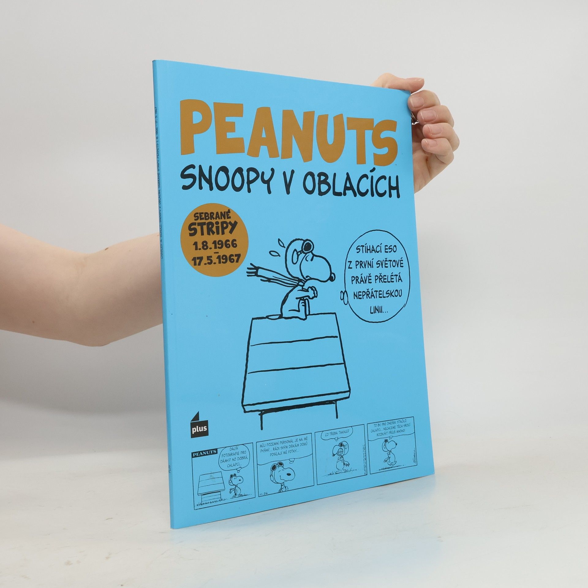 Charles Schulz Peanuts. Snoopy v oblacích. Sebrané stripy 1.8.1966-17.5.1967