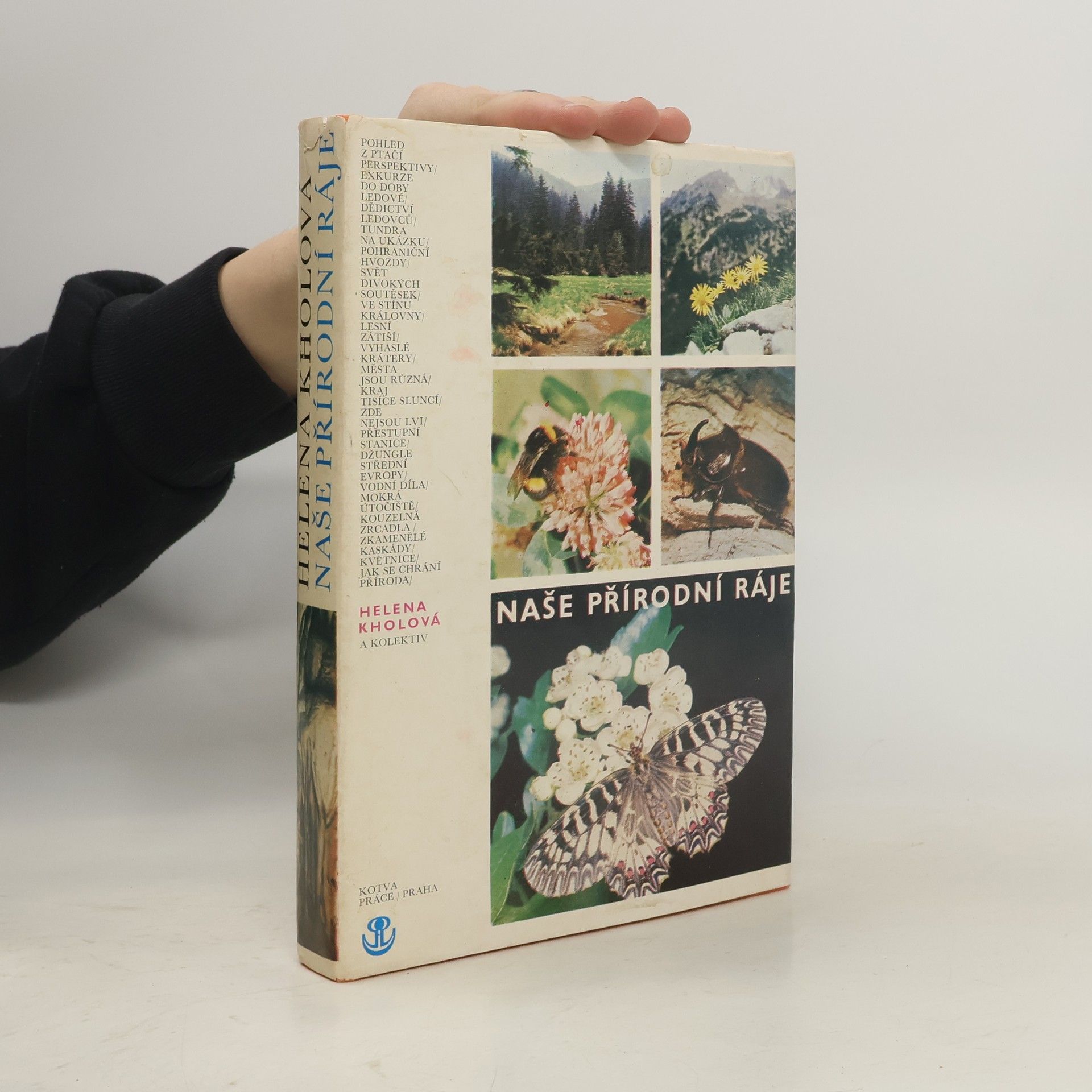 Helena Kholová Naše přírodní ráje