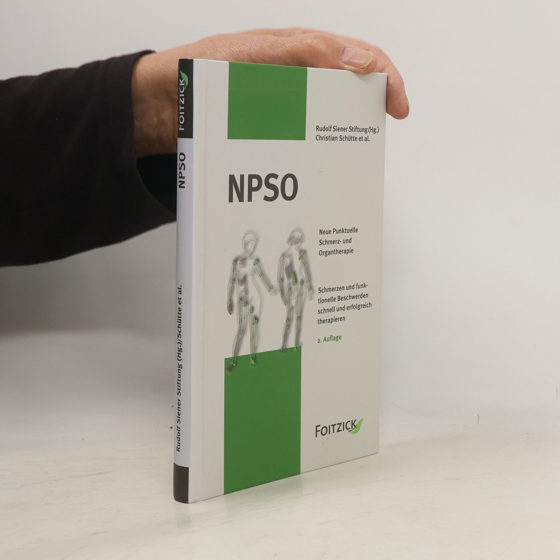 Rudolf Siener Stiftung (Hg.) Neue punktuelle Schmerz- und Organtherapie