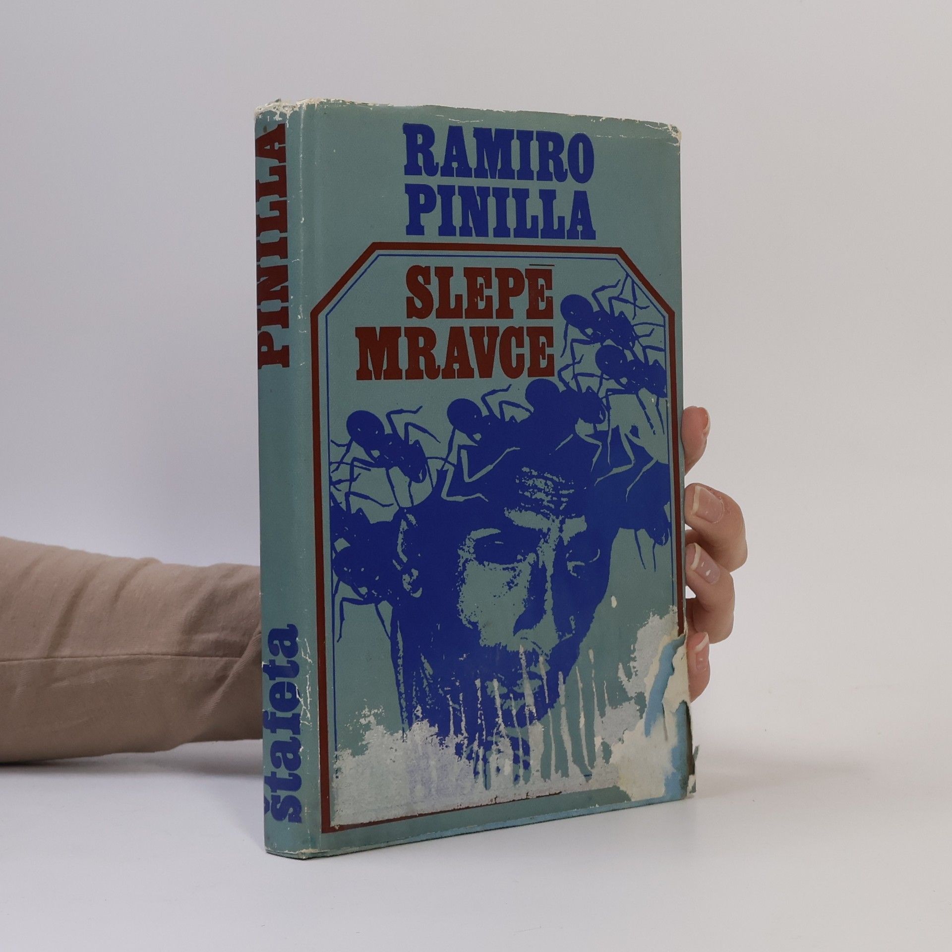 Ramiro Pinilla Slepé mravce