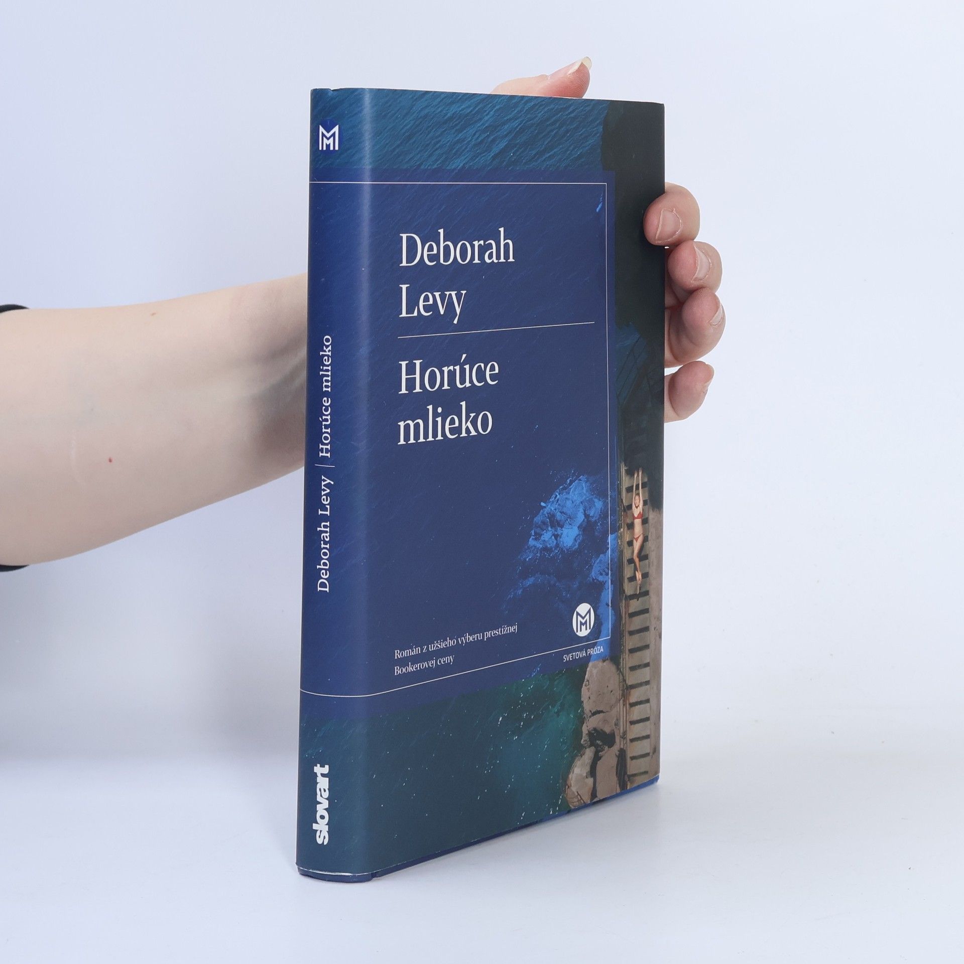 Deborah Levy Horúce mlieko