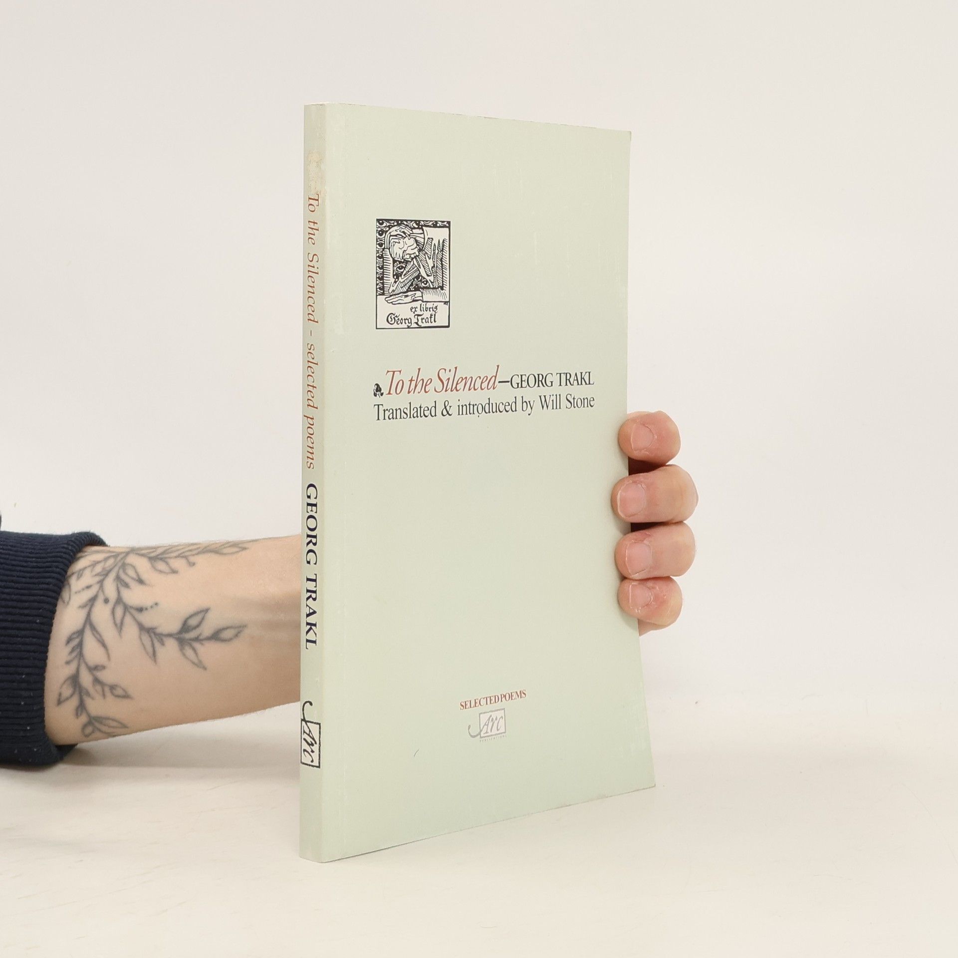 Georg Trakl ARC Translation S: To The Silenced