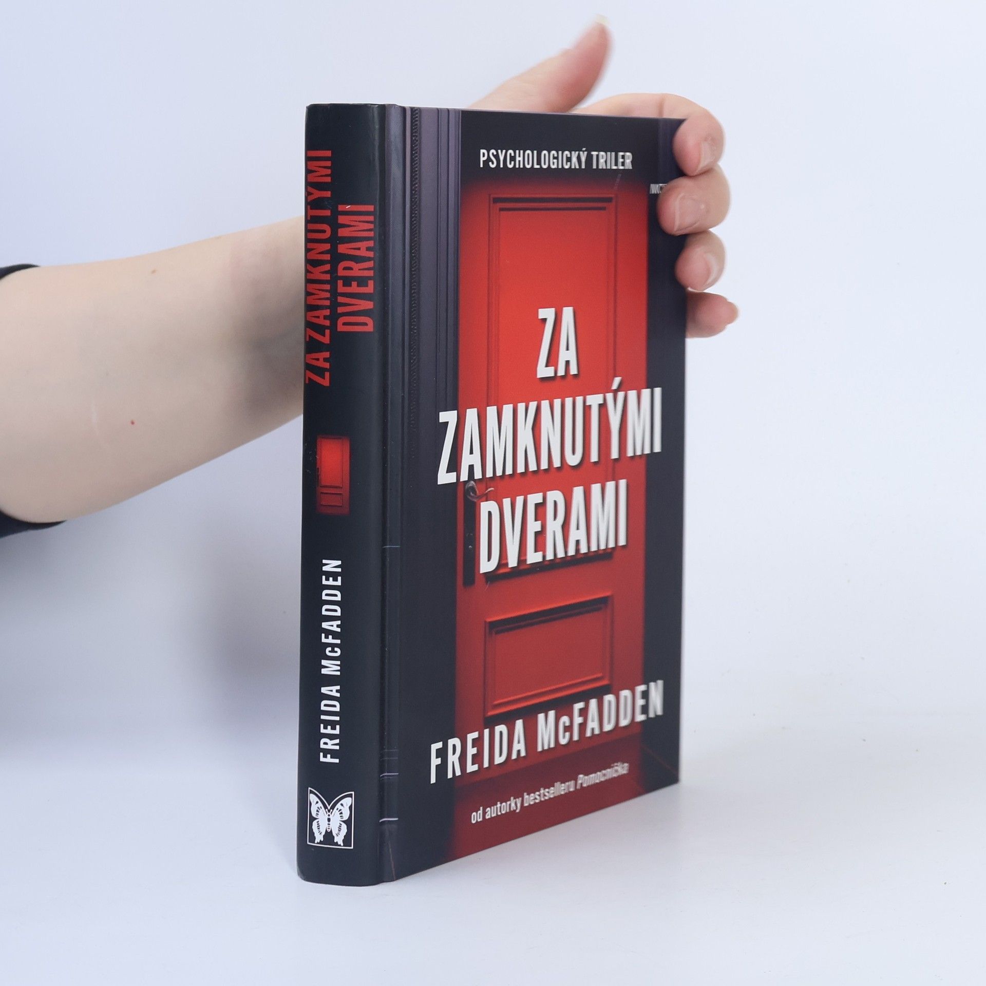 Freida McFadden Za zamknutými dverami