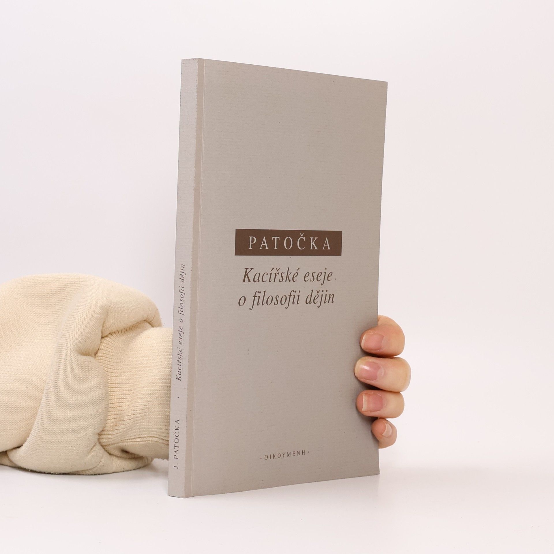Jan Patočka Kacířské eseje o filosofii dějin