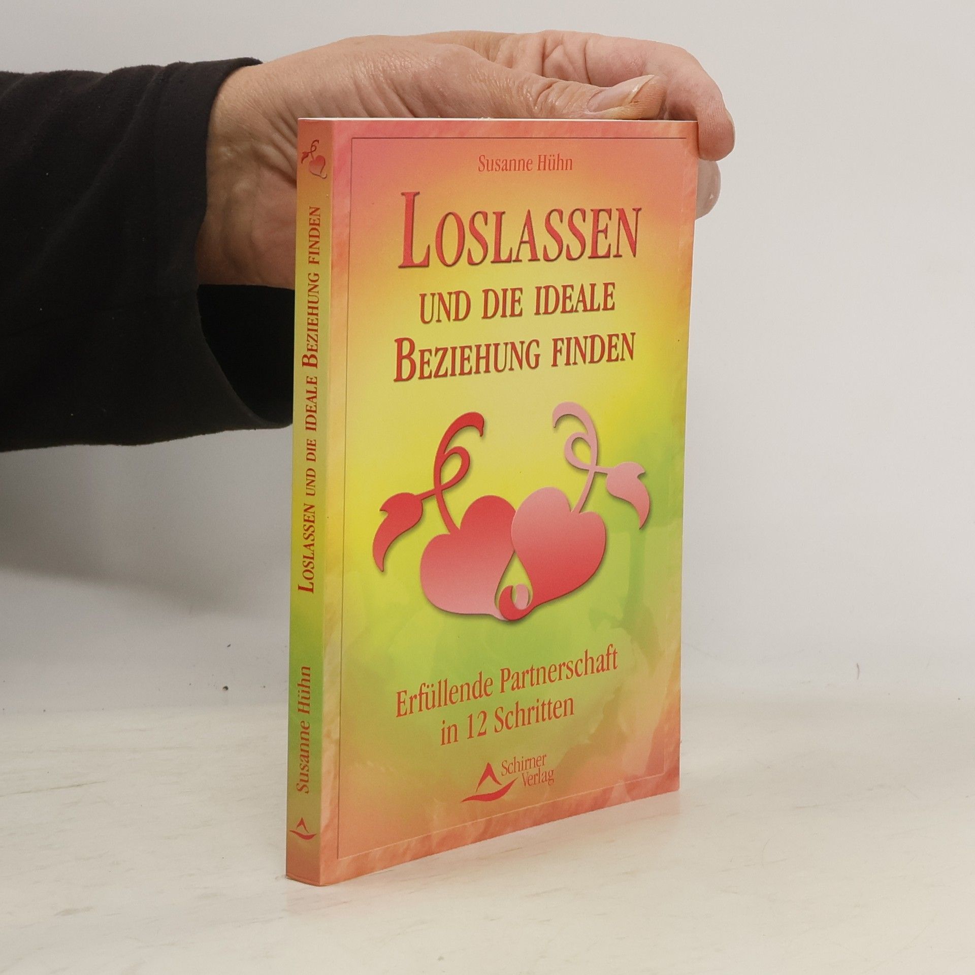 Susanne Hühn Loslassen und die ideale Beziehung finden