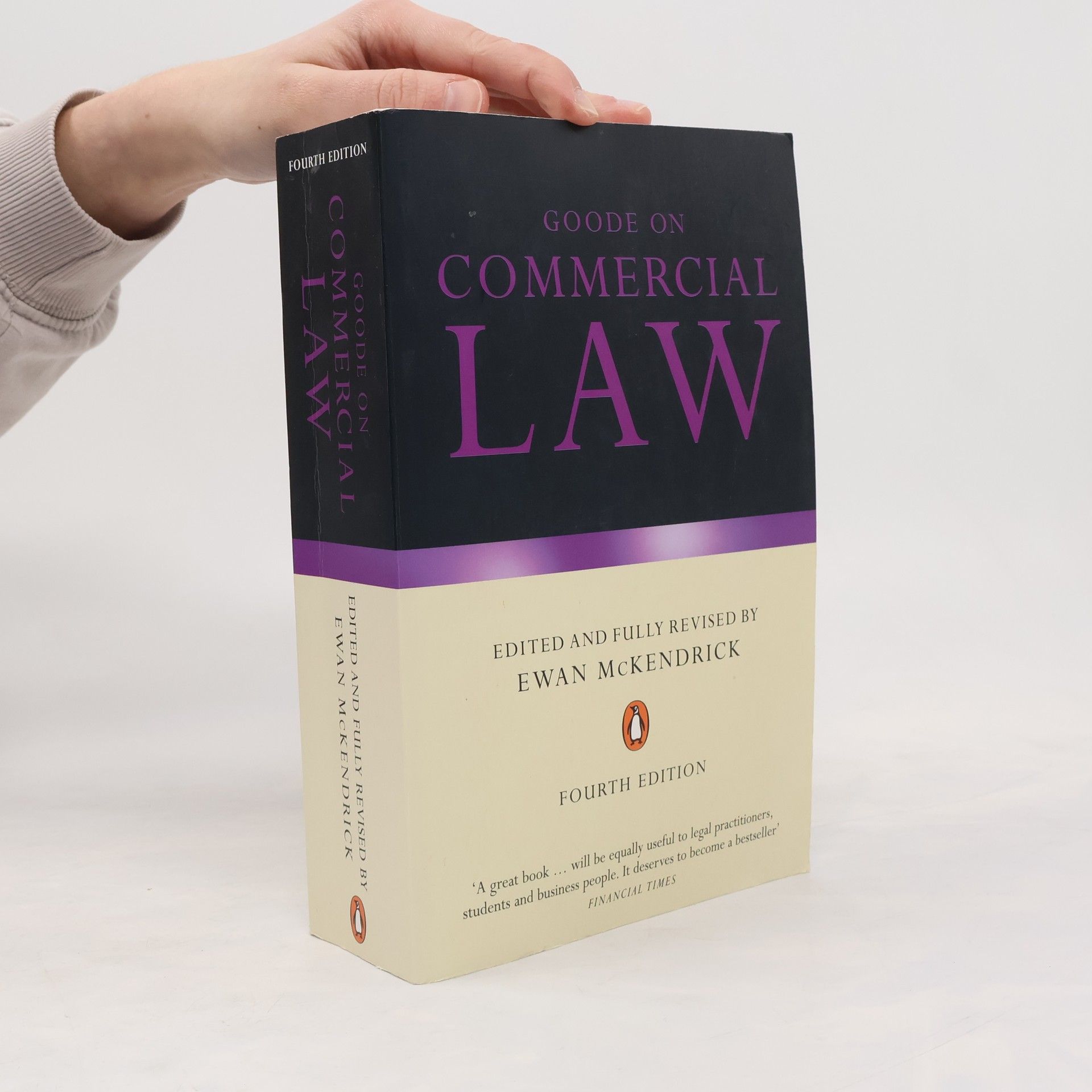 Royston Miles Goode Goode on Commercial Law: Fourth Edition