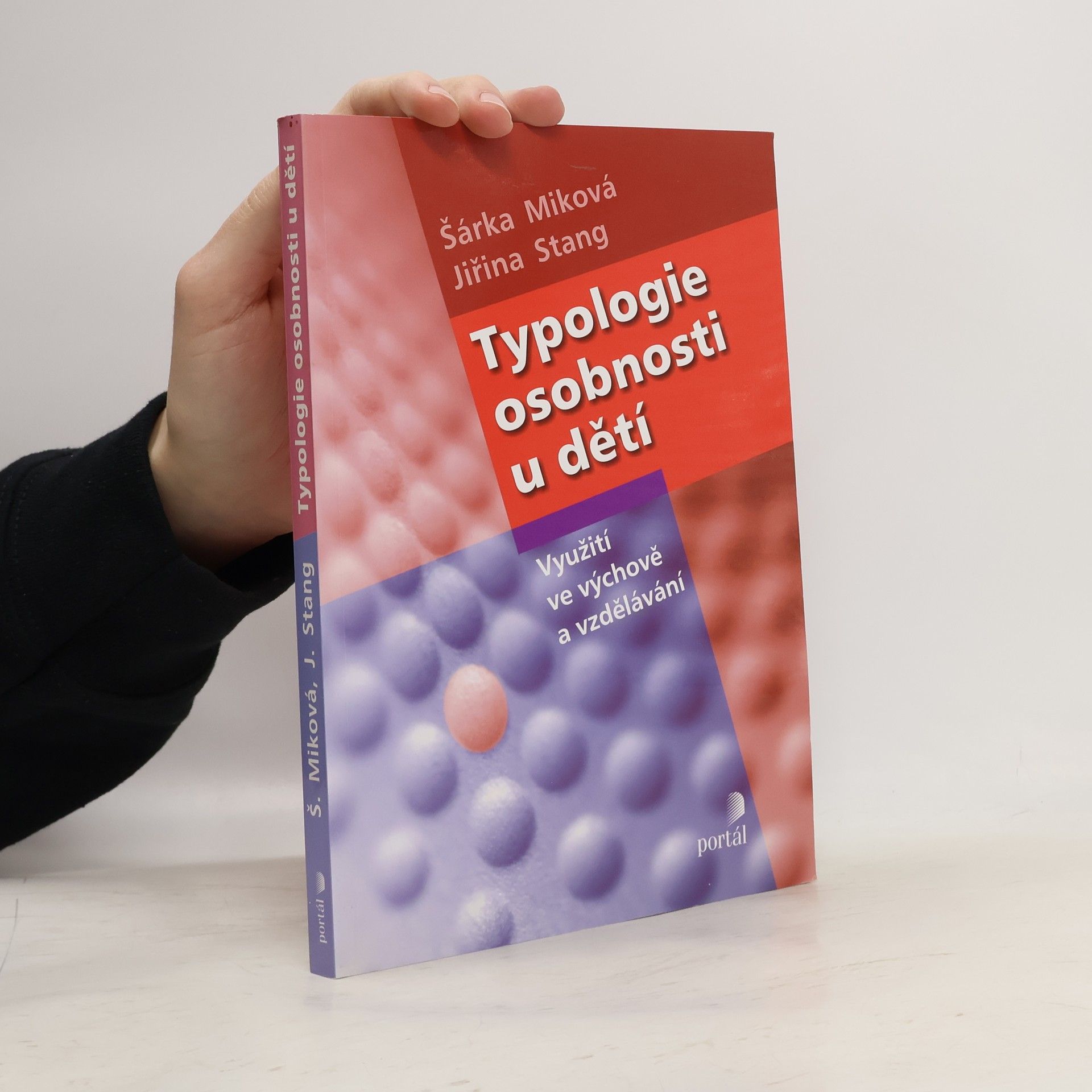 Šárka Miková Typologie osobnosti u dětí